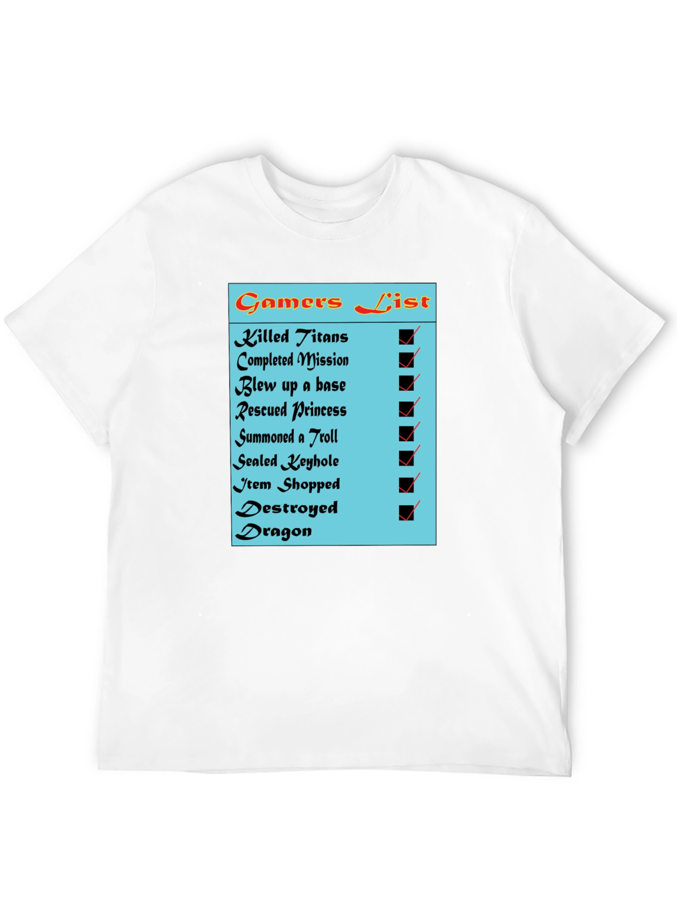 Gamers Checklist Novelty T-Shirt