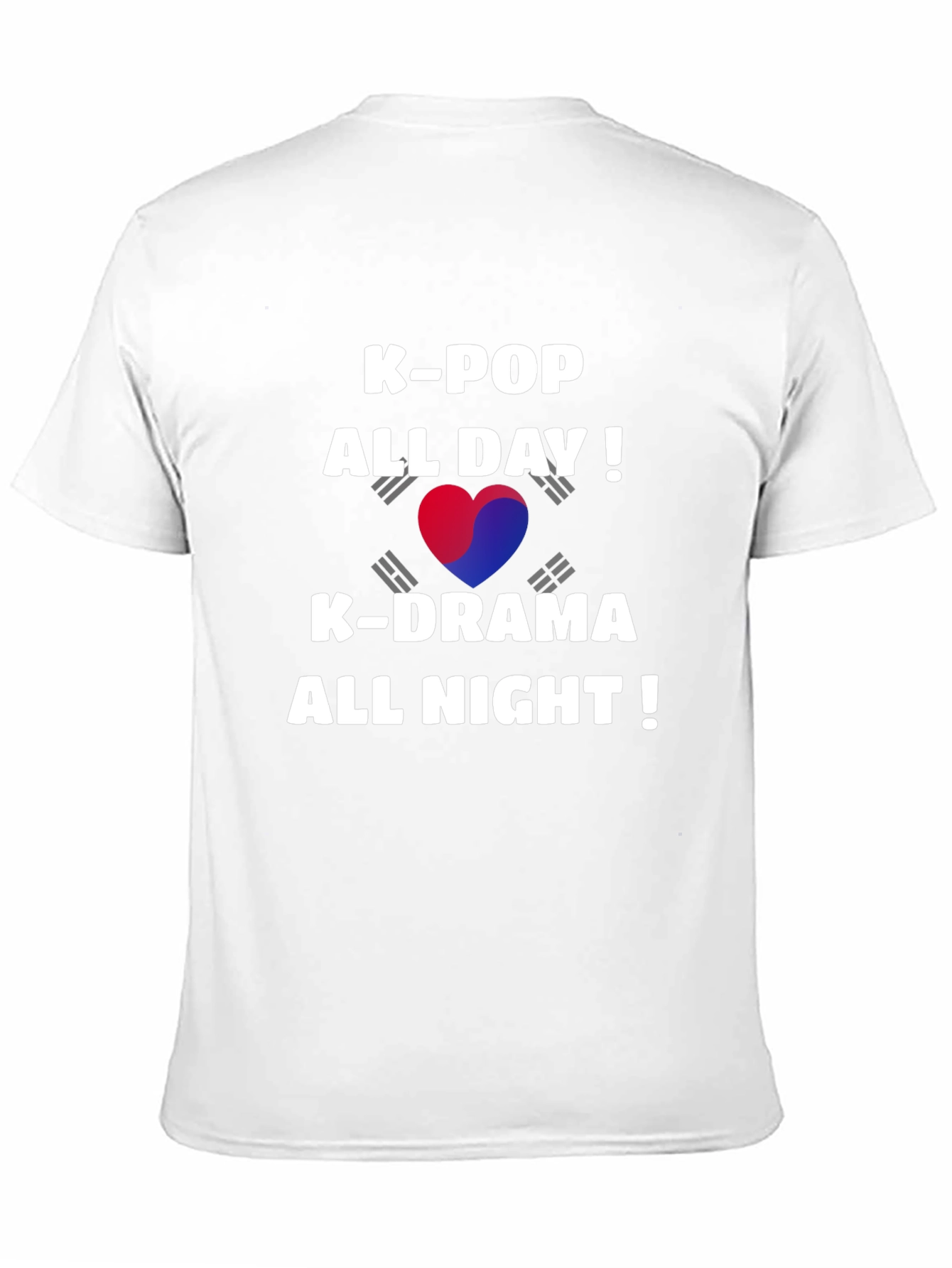 K-Pop All Day K-Drama All Night T-Shirt