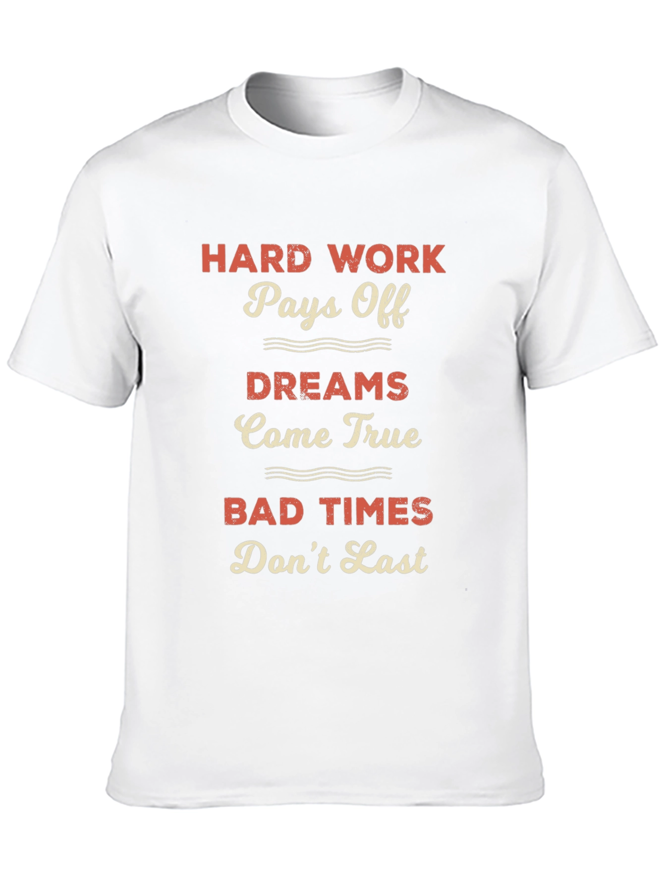 Motivational Hard Work Pays Off Graphic Tee