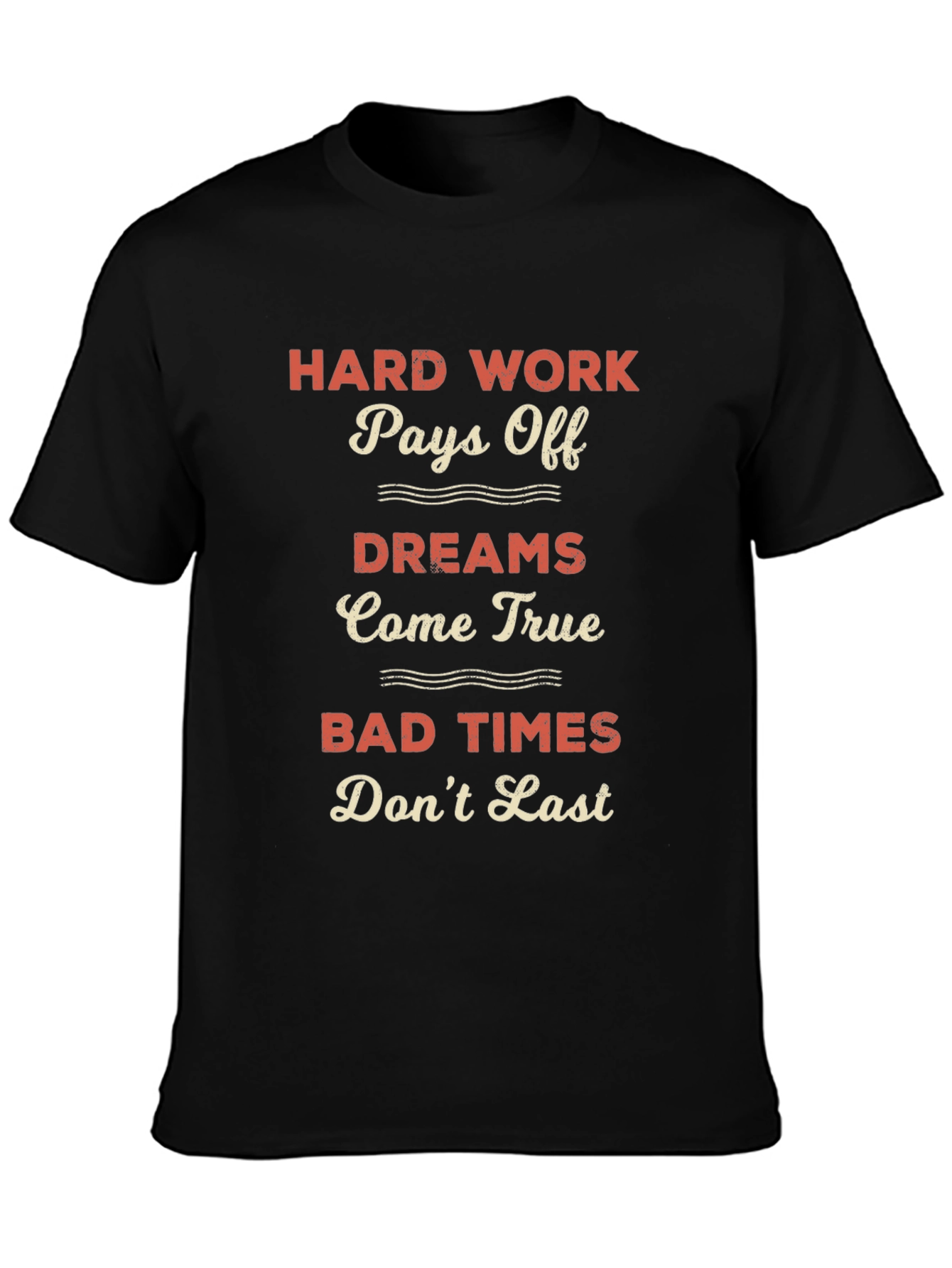 Motivational Hard Work Pays Off Graphic Tee