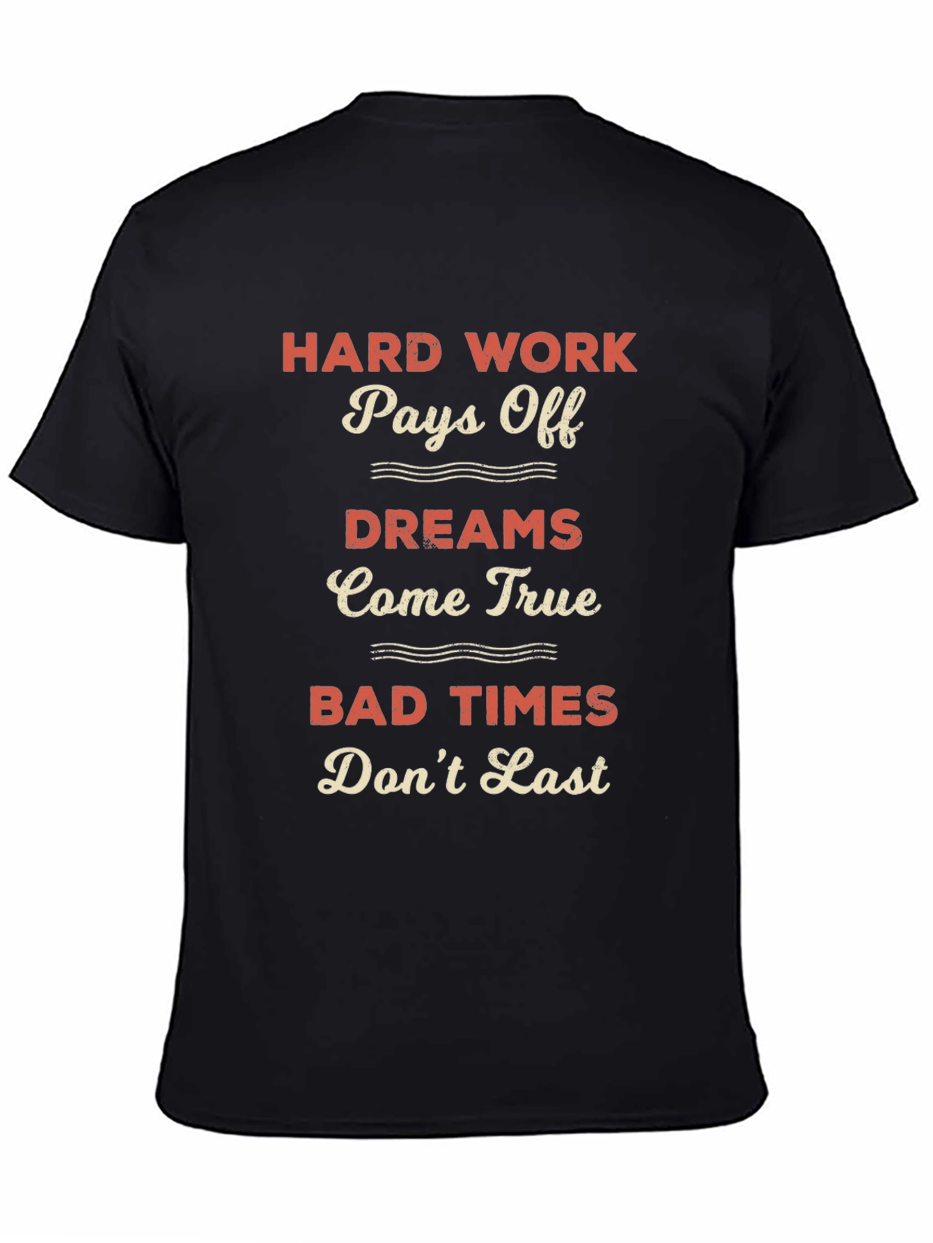 Motivational Hard Work Pays Off Graphic Tee