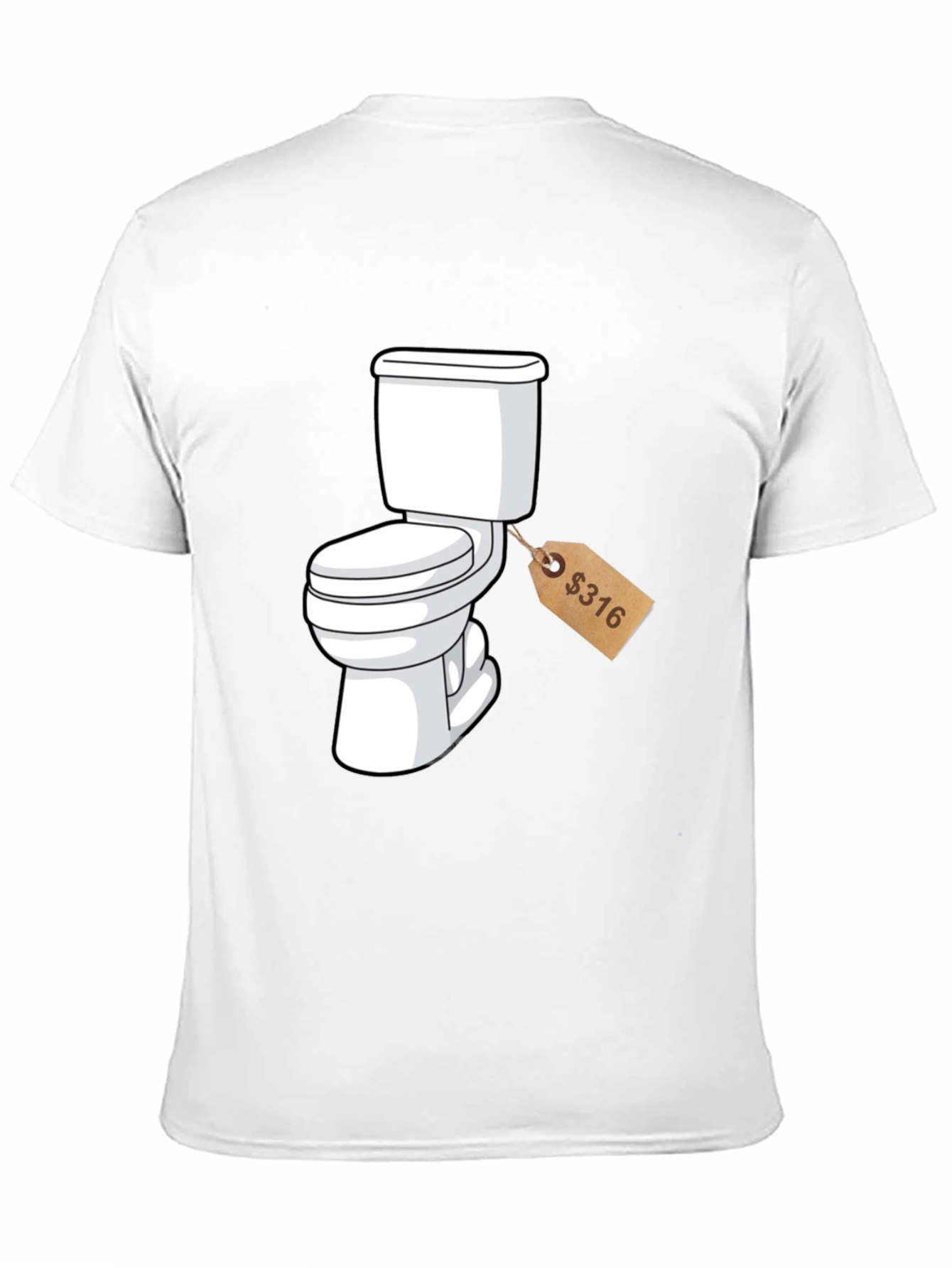 Toilet Humor T-Shirt: Priced to Sell