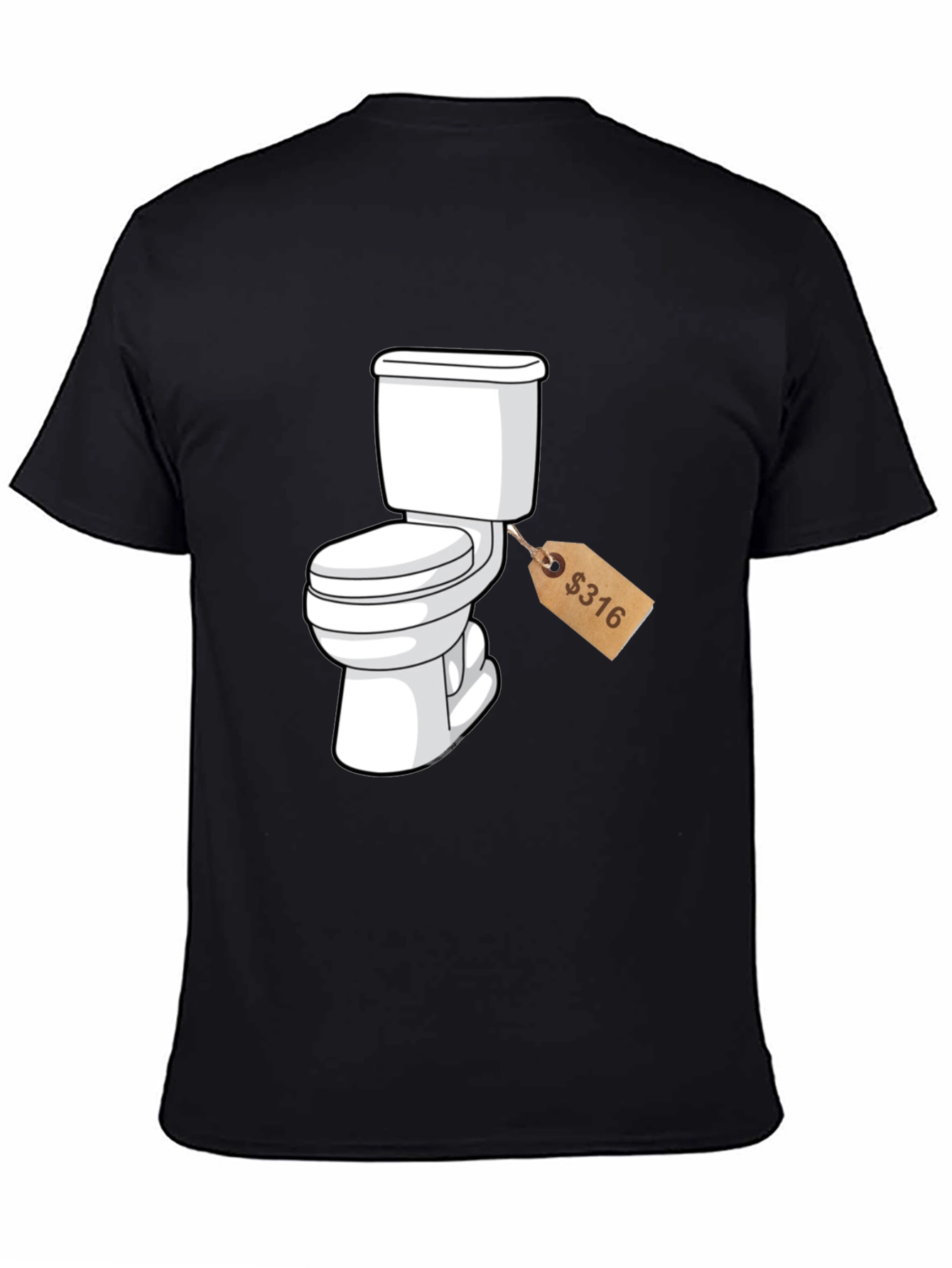 Toilet Humor T-Shirt: Priced to Sell