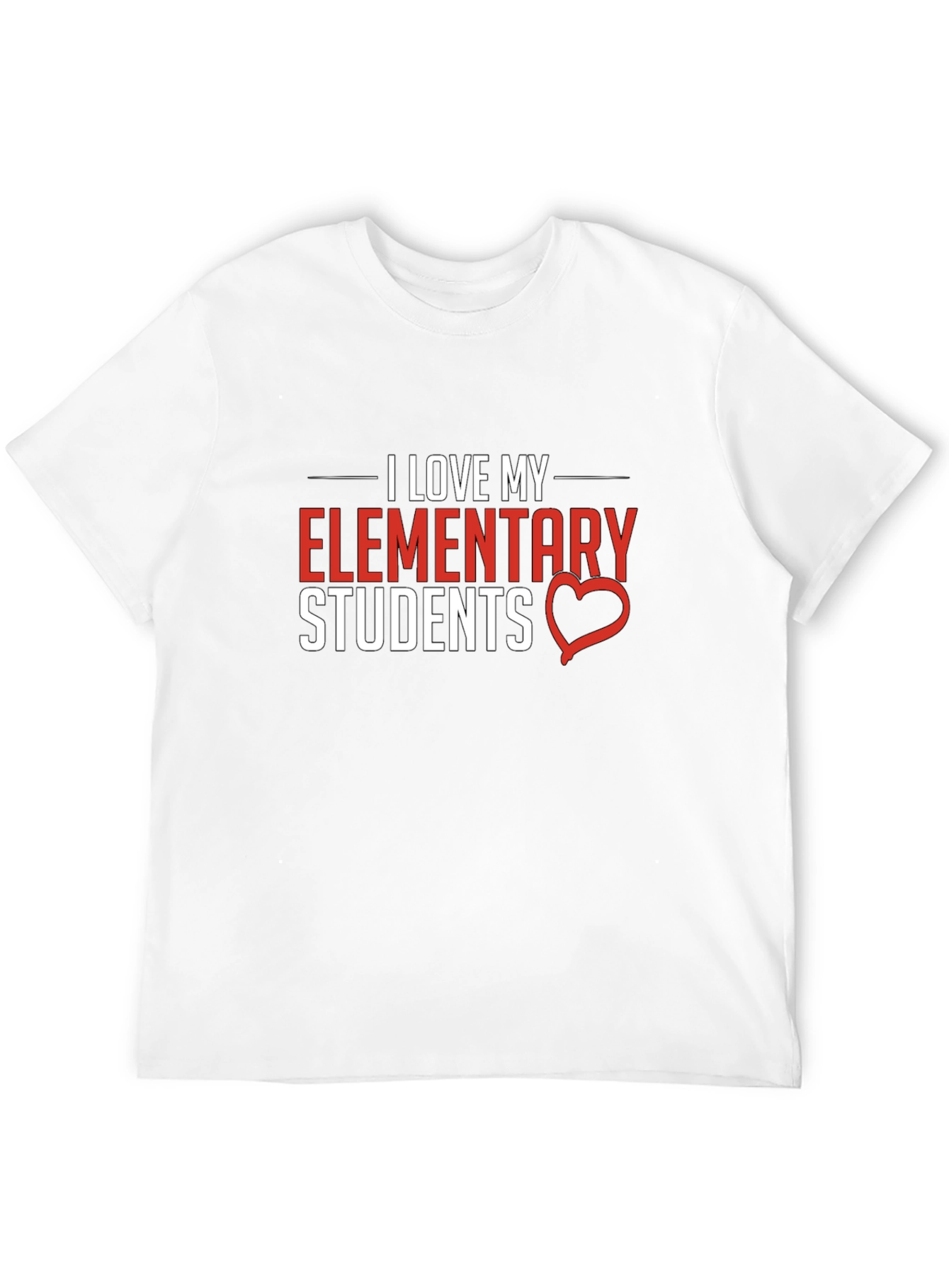 I Love My Elementary Students T-Shirt