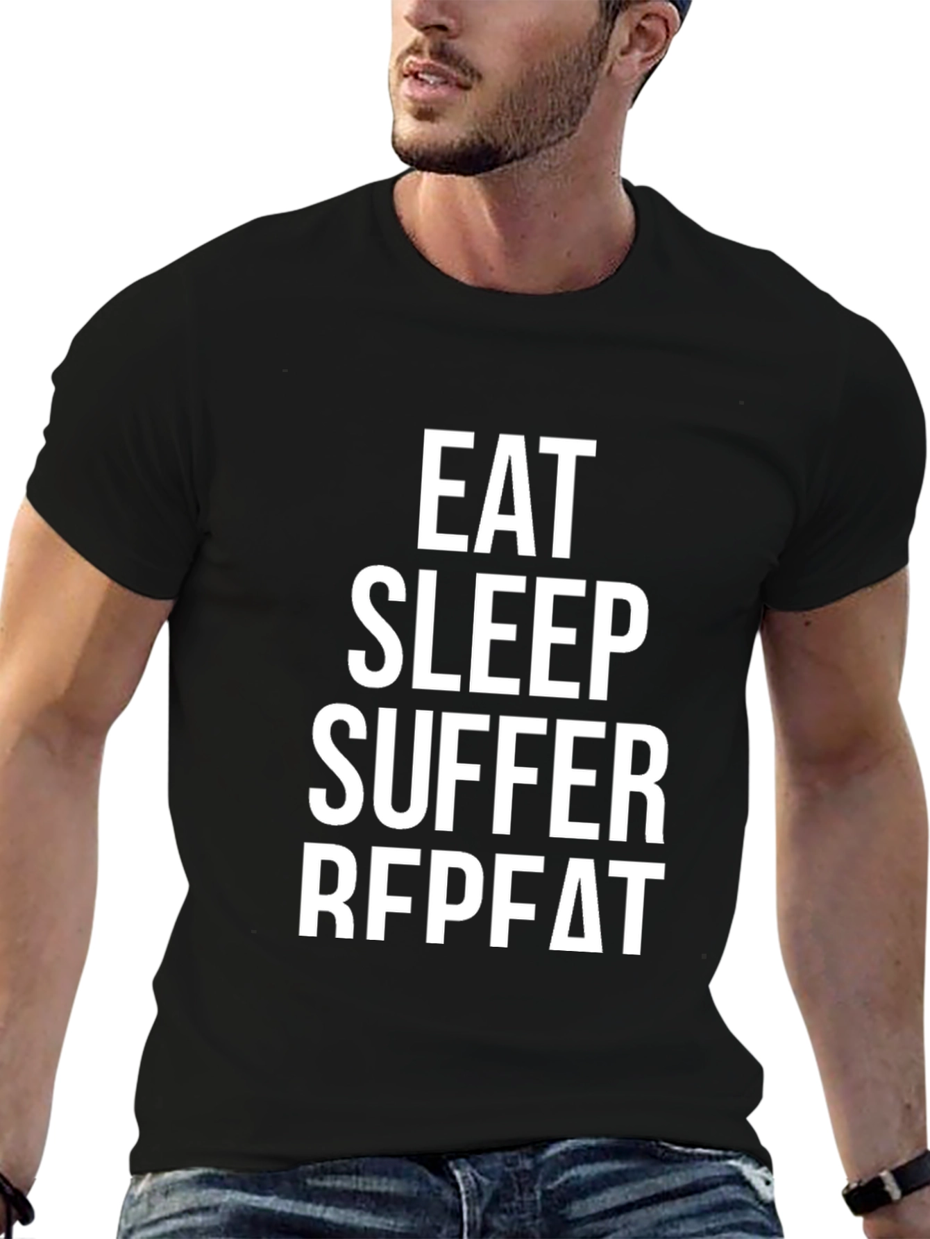 Eat Sleep Suffer Repeat Funny T-Shirt