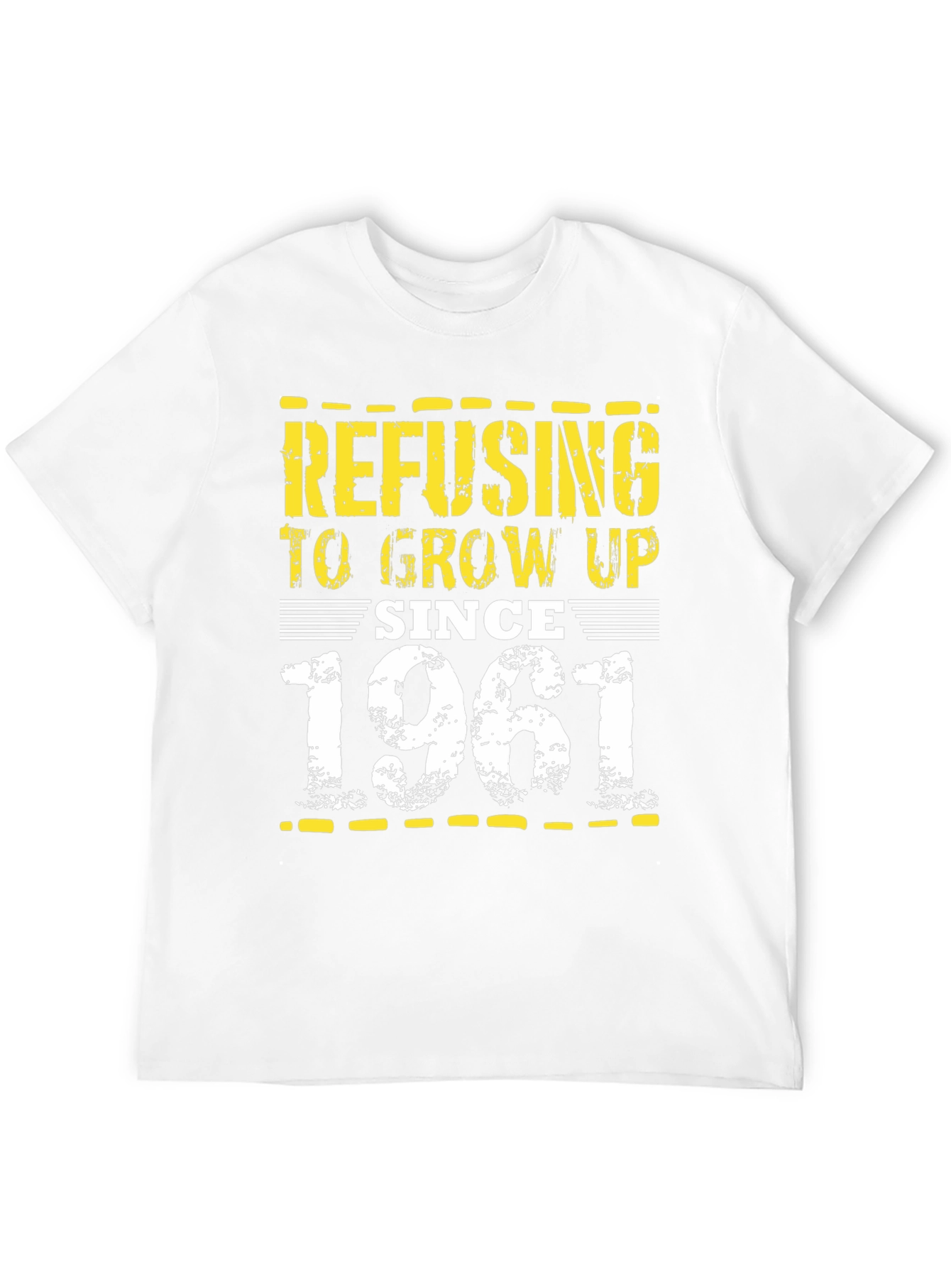 Refusing to Grow Up Since 1961 Black T-Shirt