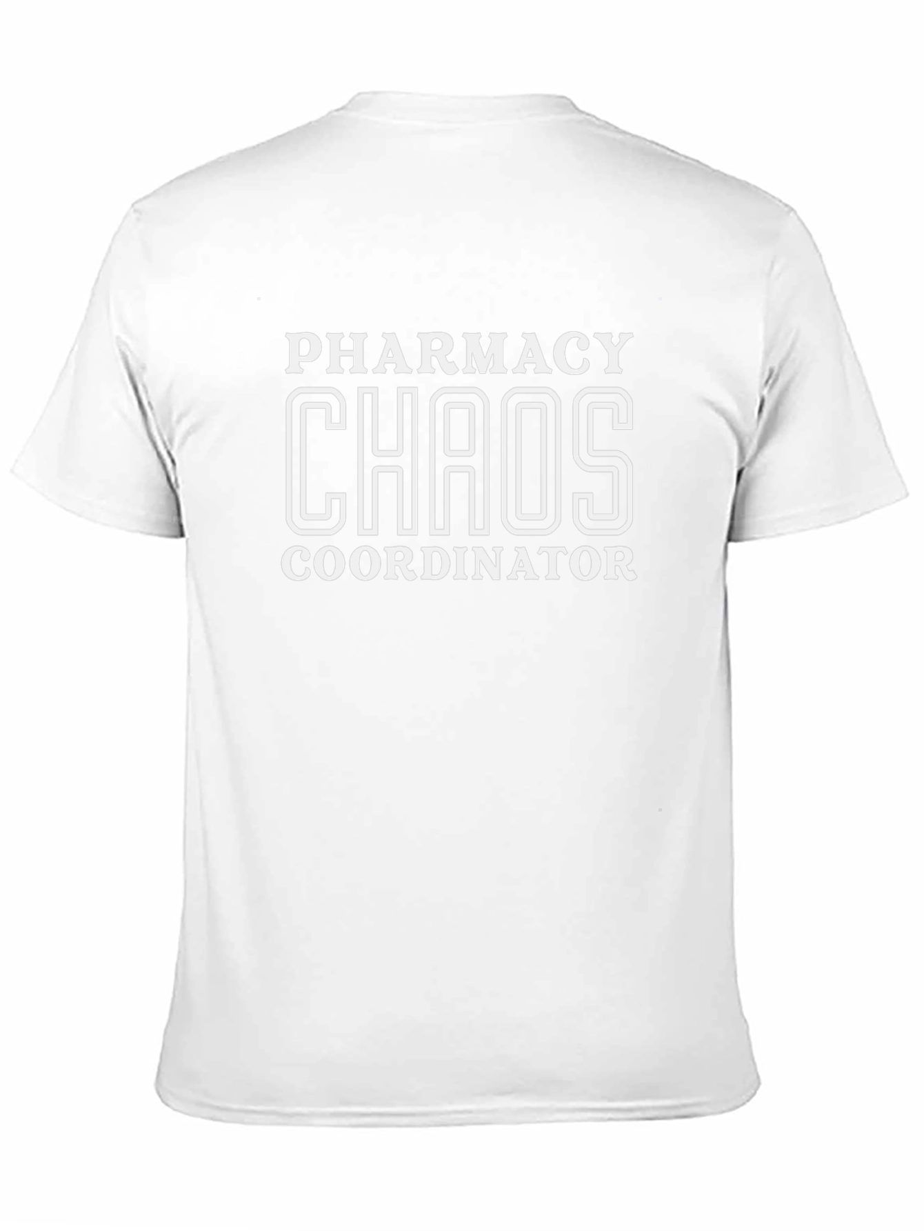 Pharmacy Chaos Coordinator Graphic T-Shirt