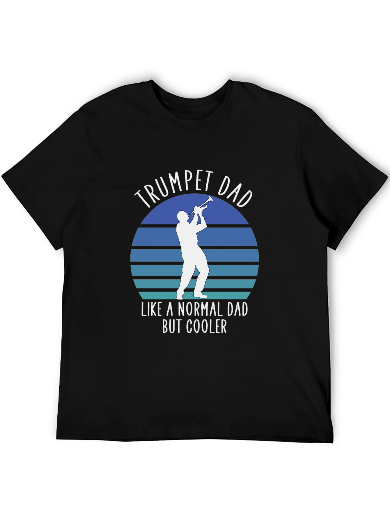 Trumpet Dad T-Shirt - Cool Dad Musician Tee