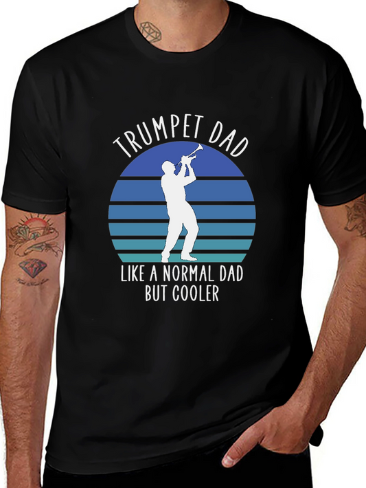 Trumpet Dad T-Shirt - Cool Dad Musician Tee