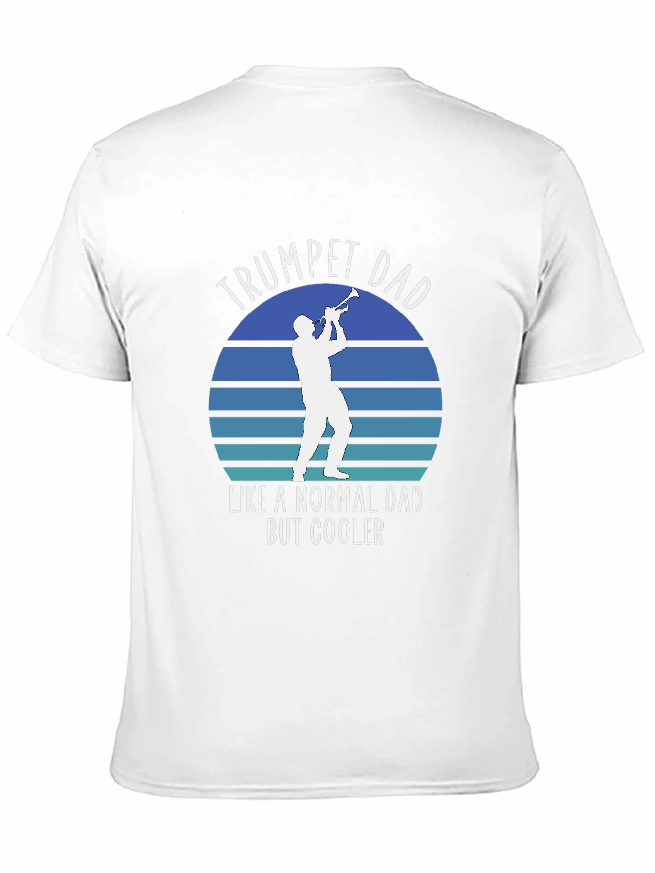 Trumpet Dad T-Shirt - Cool Dad Musician Tee