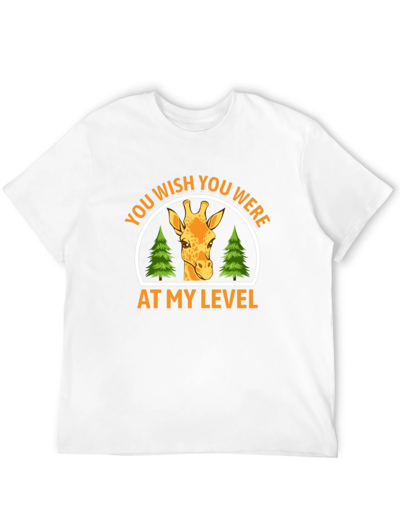 Giraffe At My Level Graphic Tee