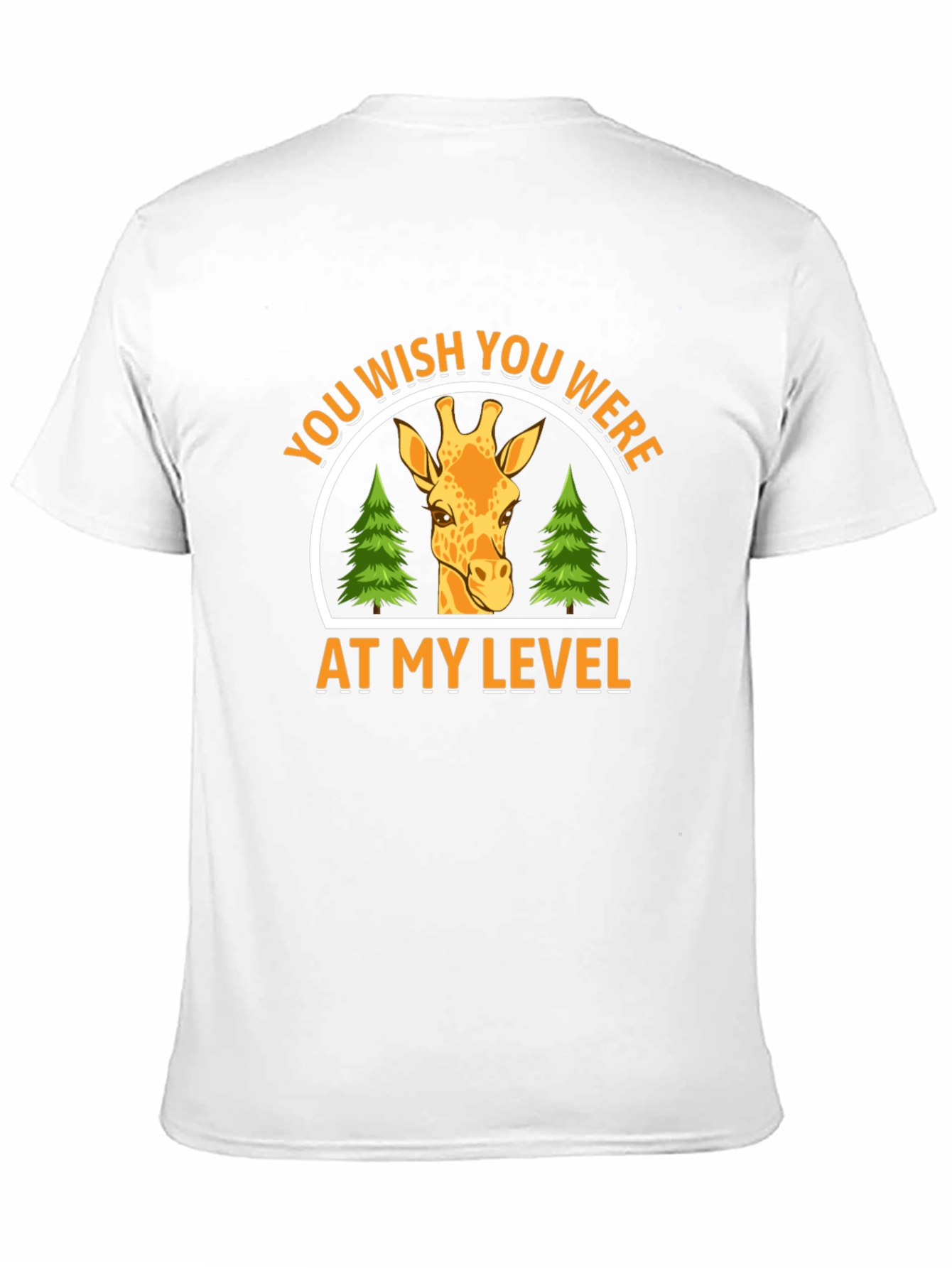 Giraffe At My Level Graphic Tee