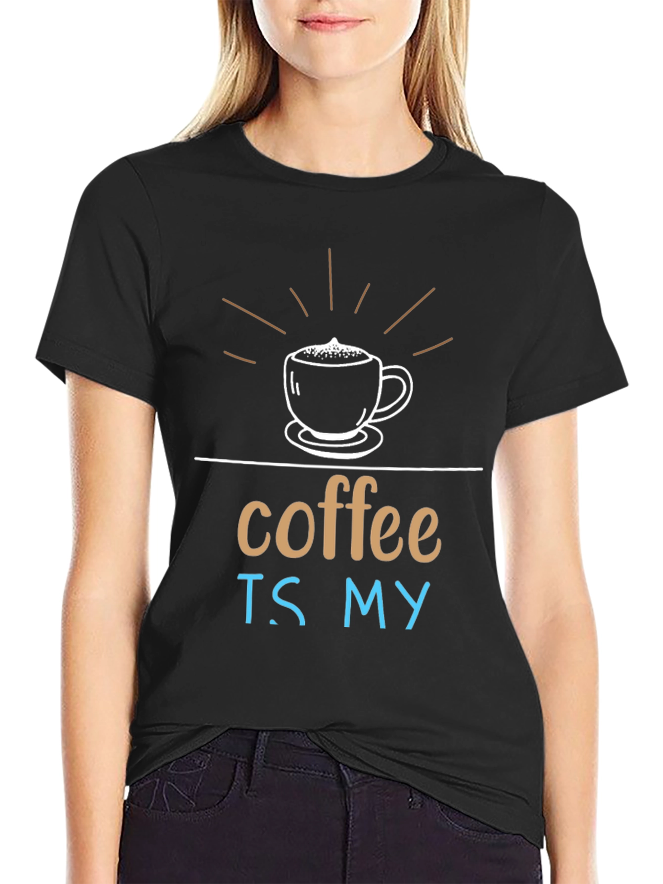 Coffee Is My T-Shirt