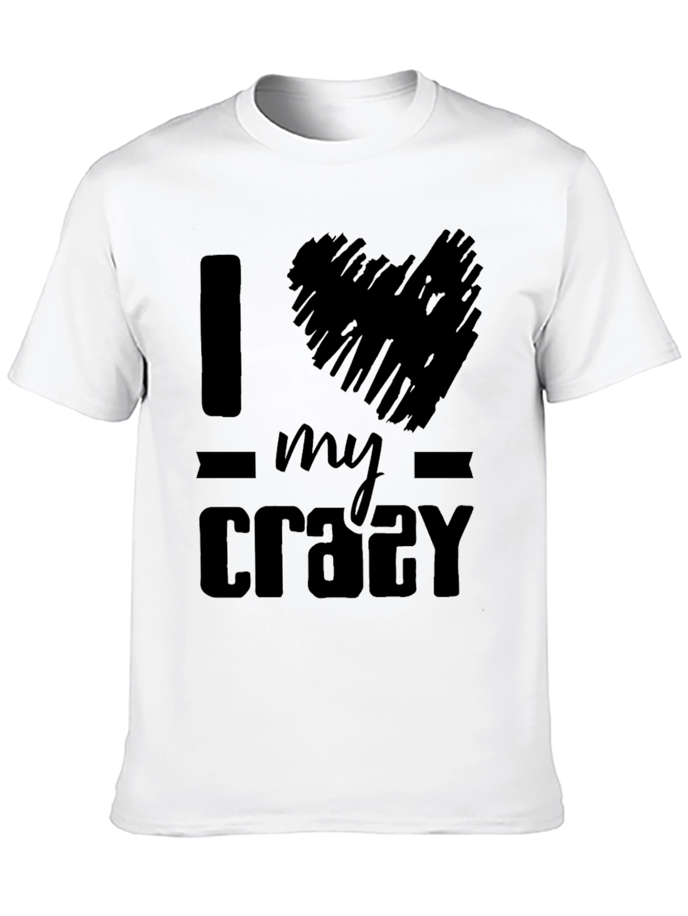 I Heart My Crazy T-Shirt - Black Graphic Tee