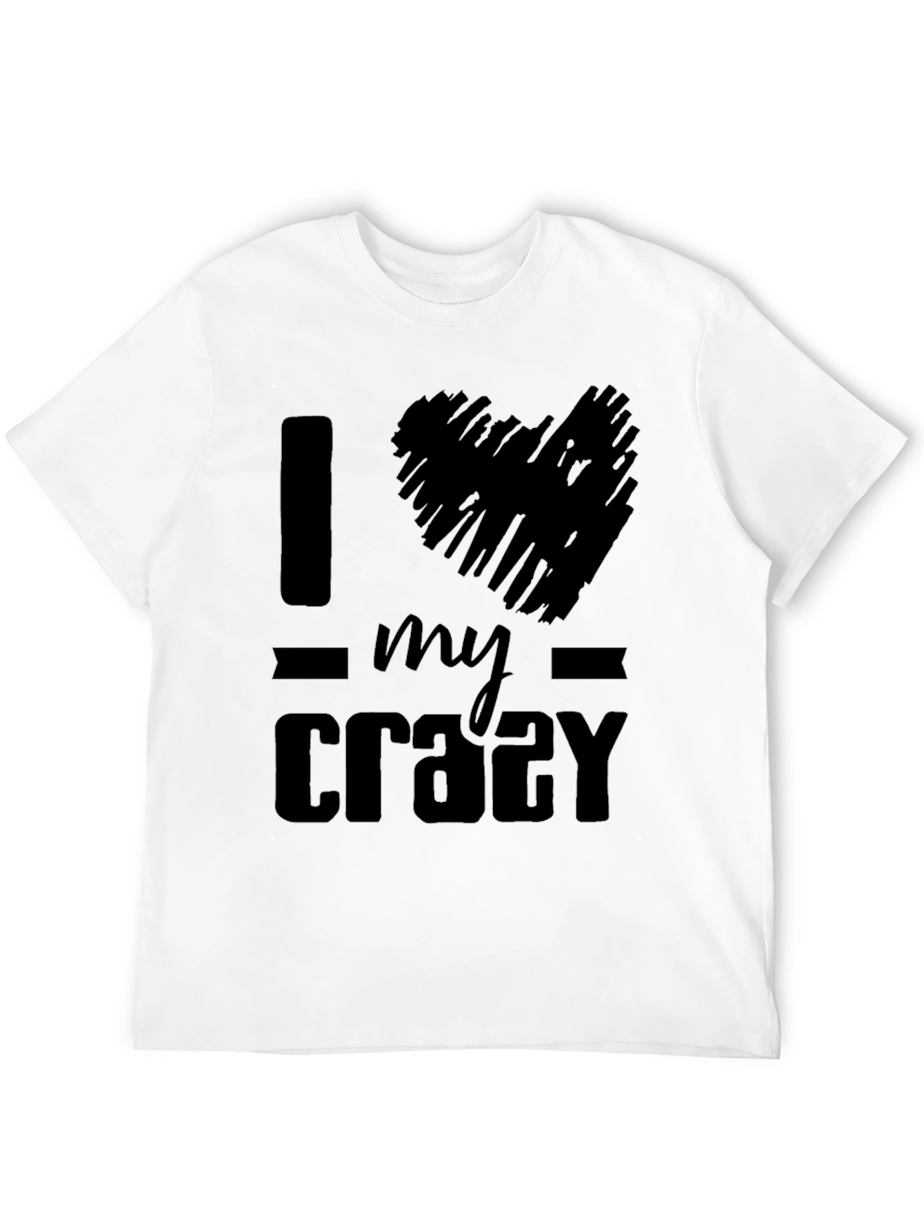 I Heart My Crazy T-Shirt - Black Graphic Tee