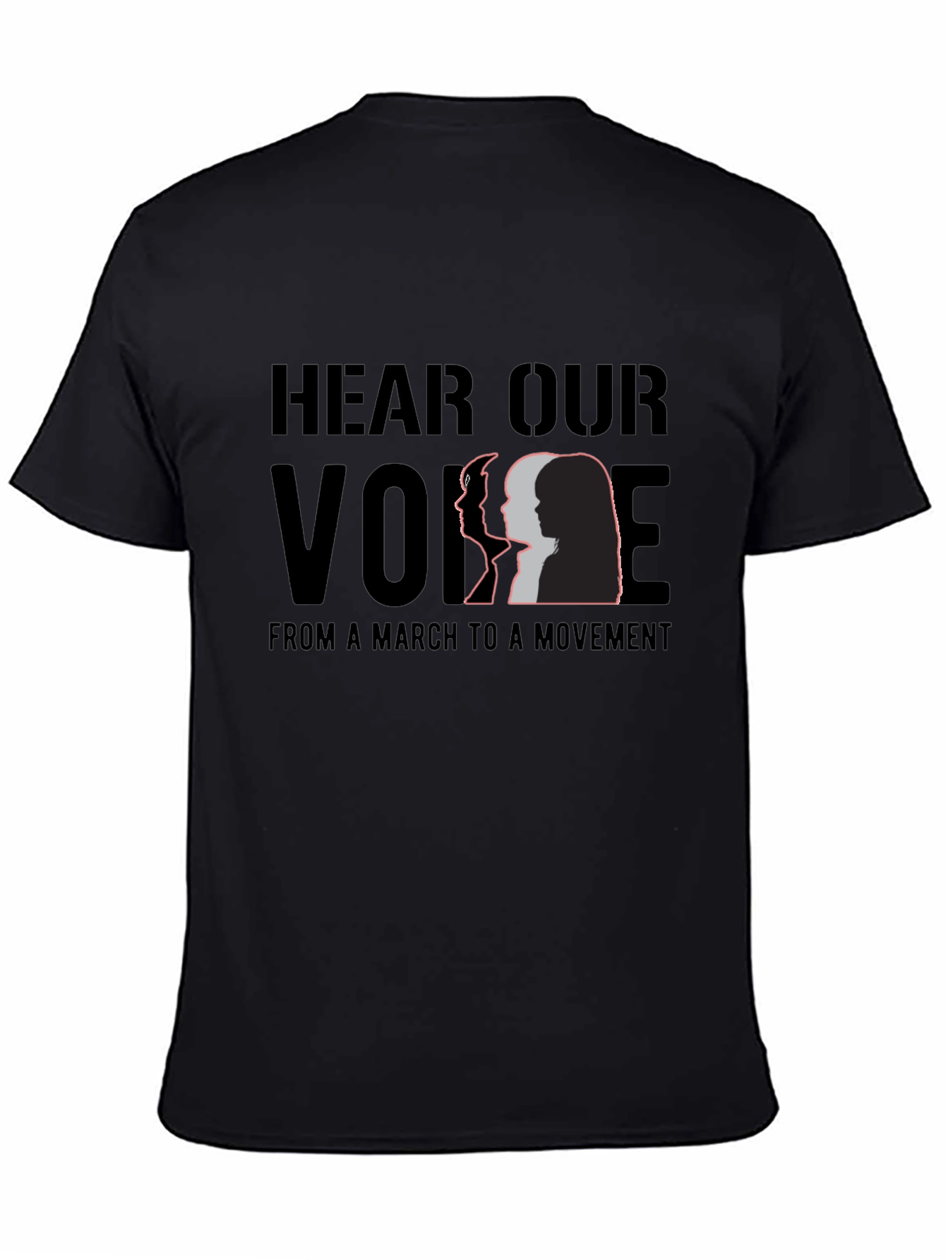 Hear Our Voice T-Shirt - March to Movement Tee