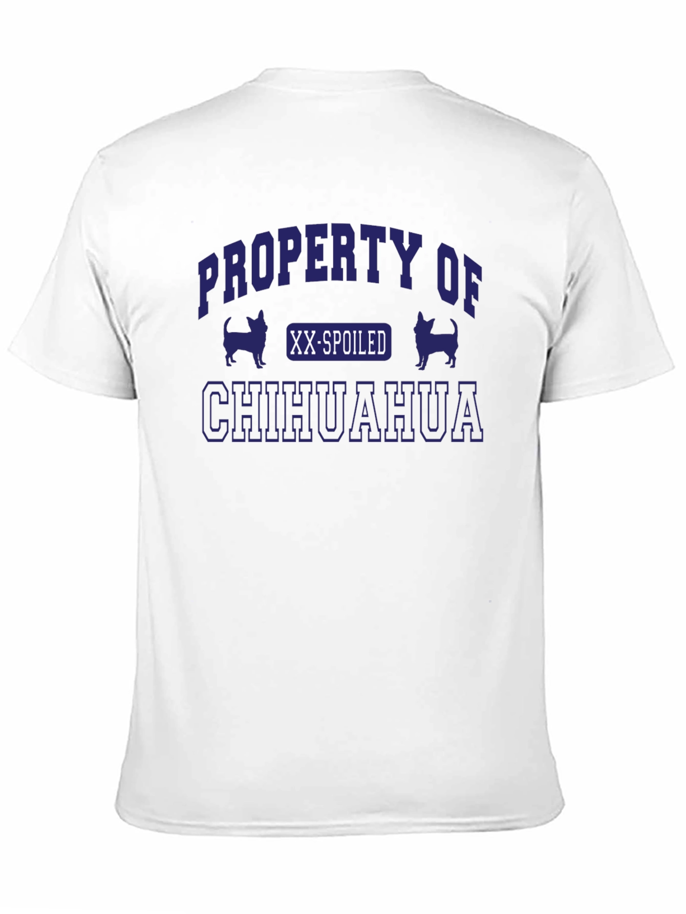 Property Of A Spoiled Chihuahua T-Shirt