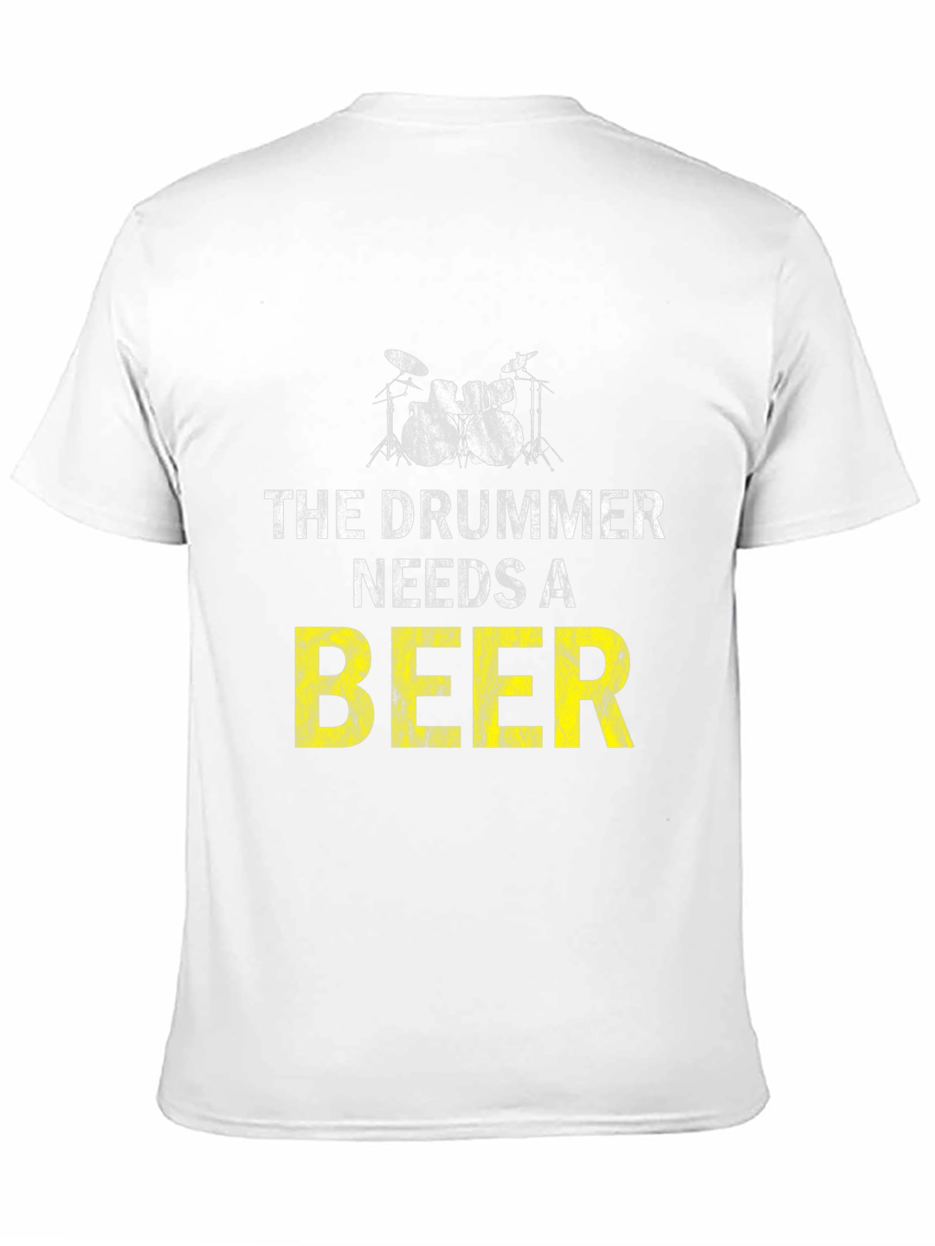 Drummer Needs Beer T-Shirt - Music Lover Tee