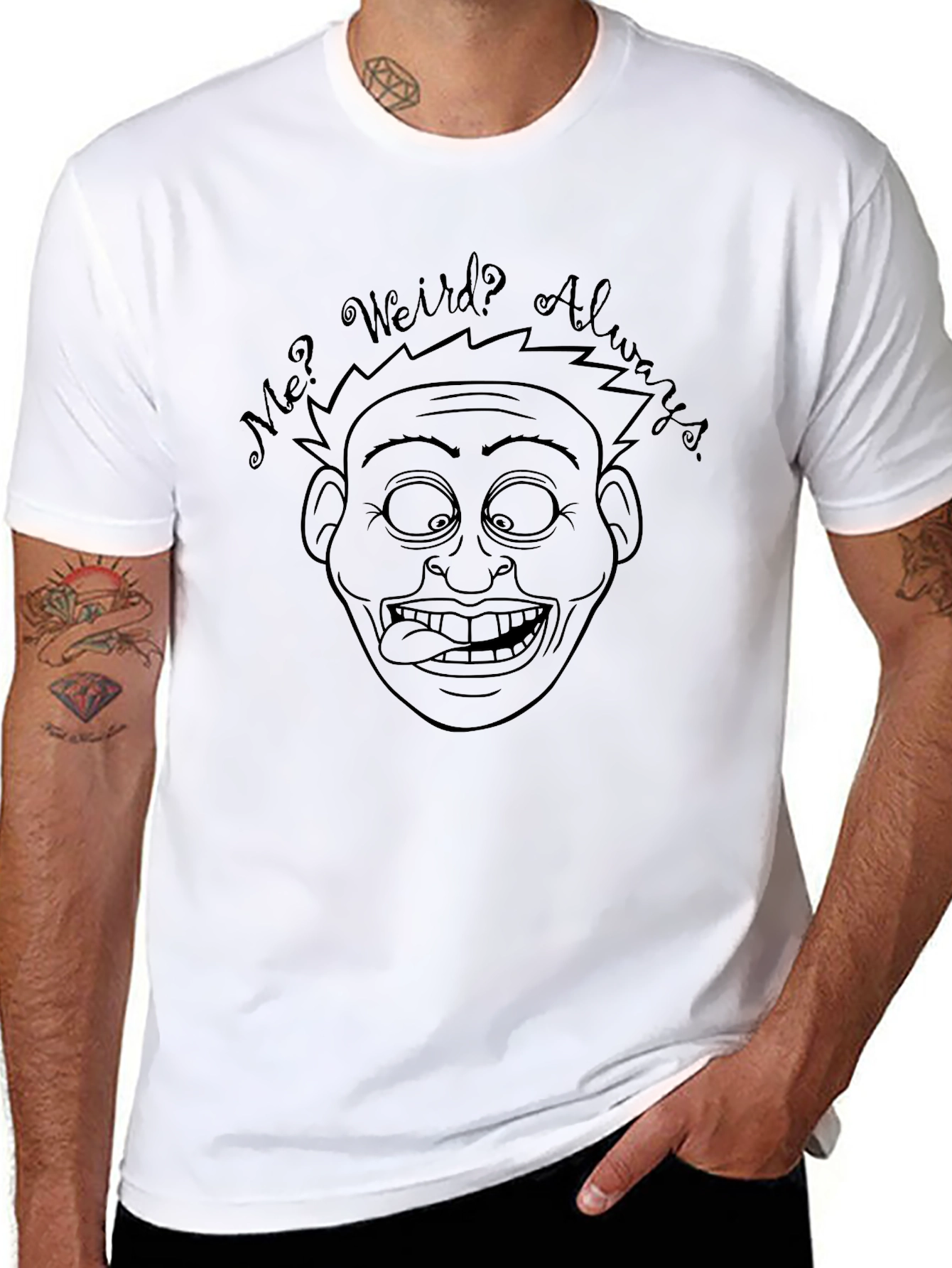 Funny Graphic Tee - Weird Always T-Shirt