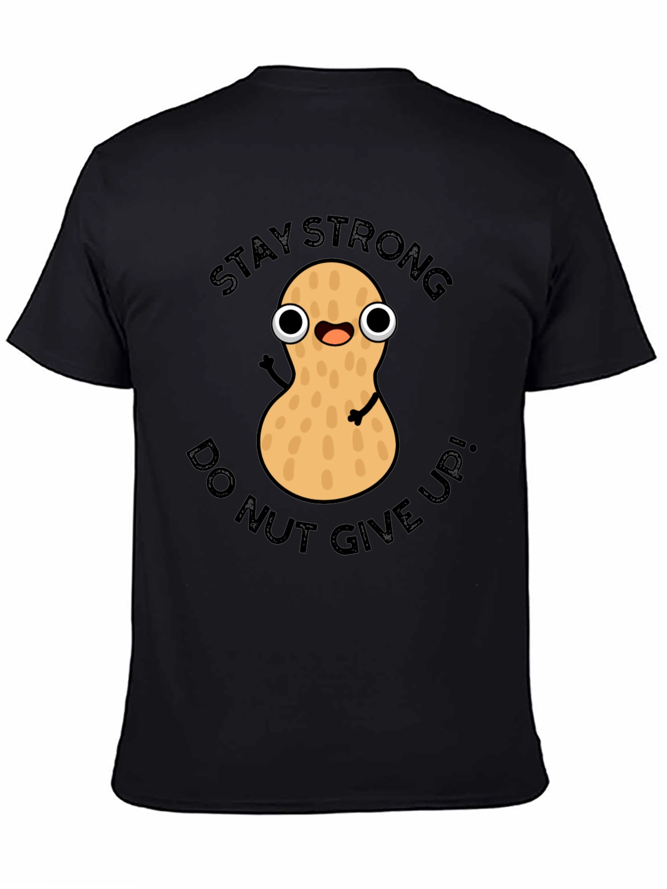 Stay Strong Peanut Graphic Tee - Dont Give Up!