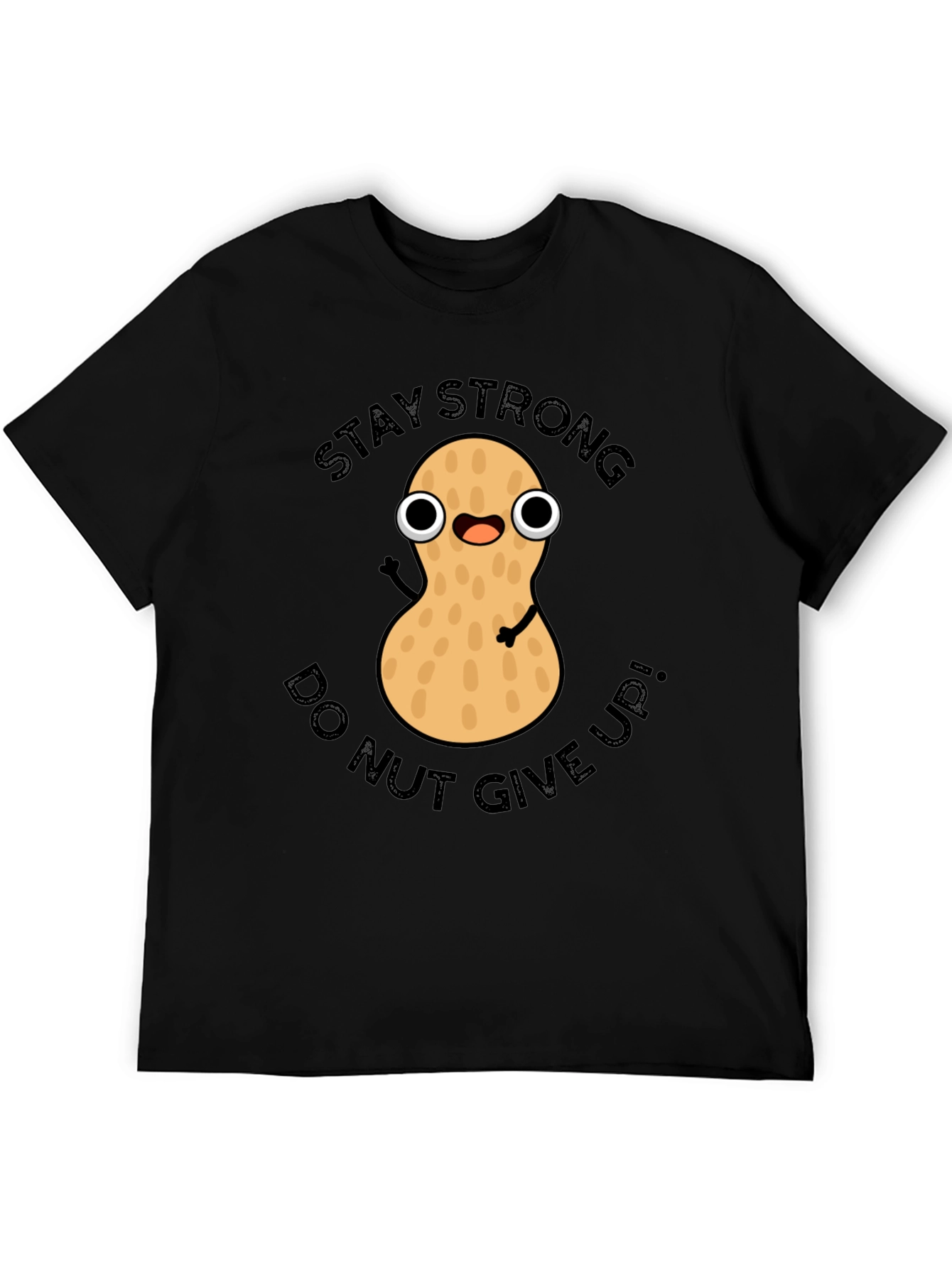 Stay Strong Peanut Graphic Tee - Dont Give Up!