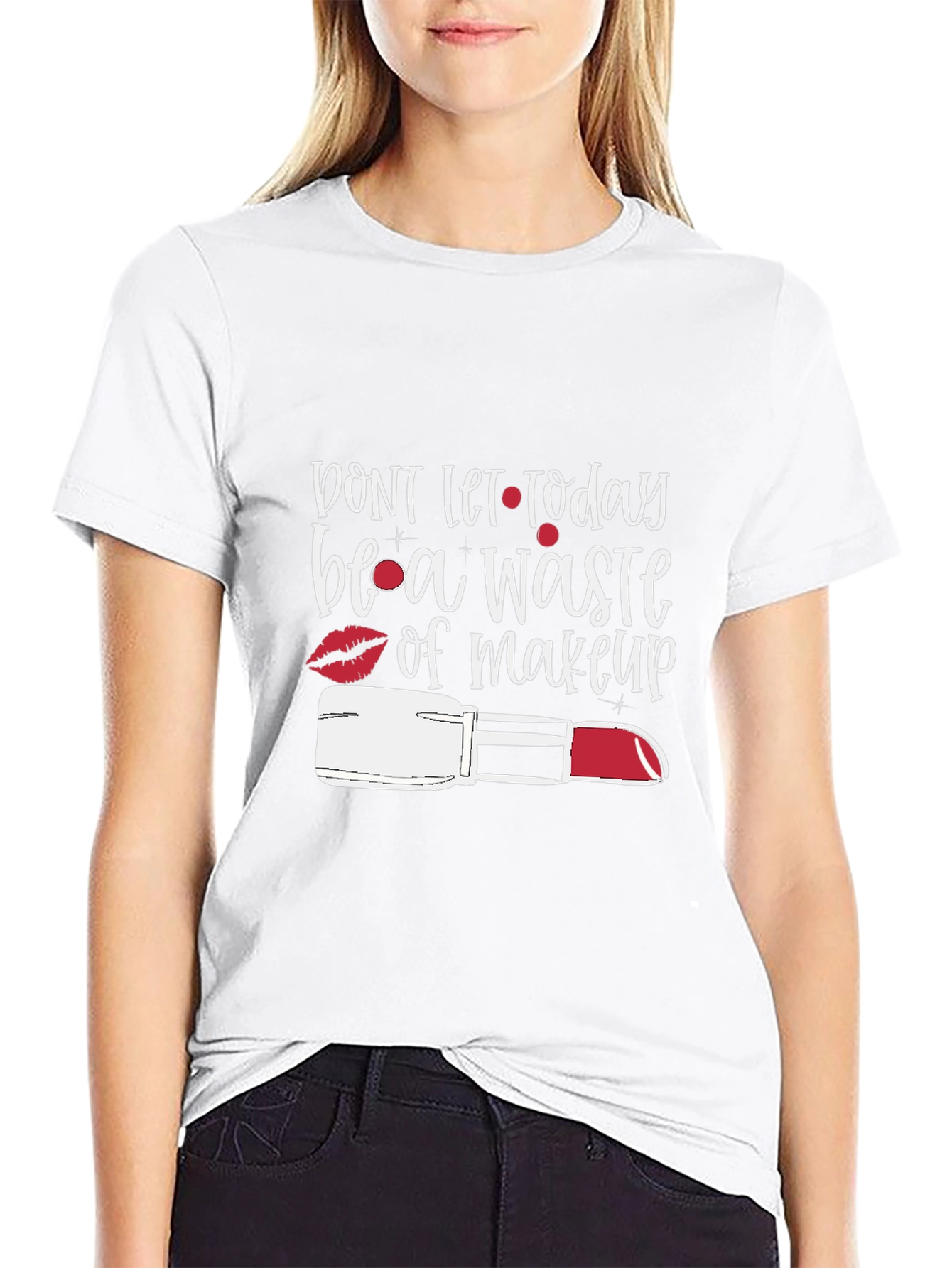 Dont Waste Makeup Graphic Tee