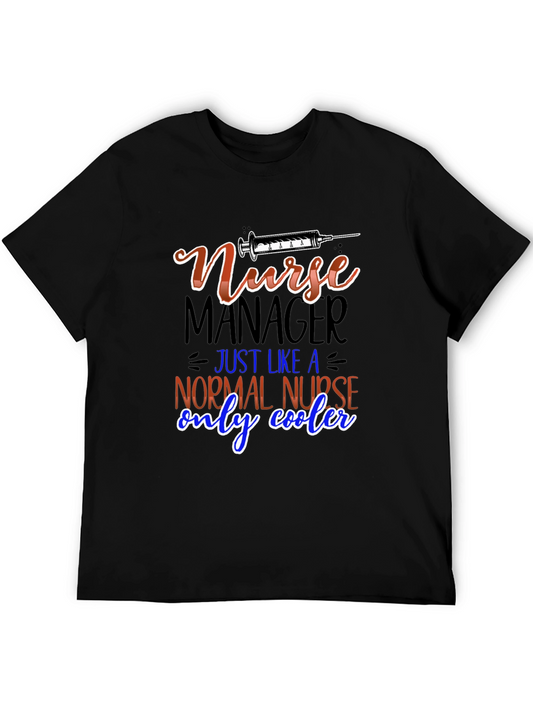 Nurse Manager T-Shirt: Cool Nurse Design