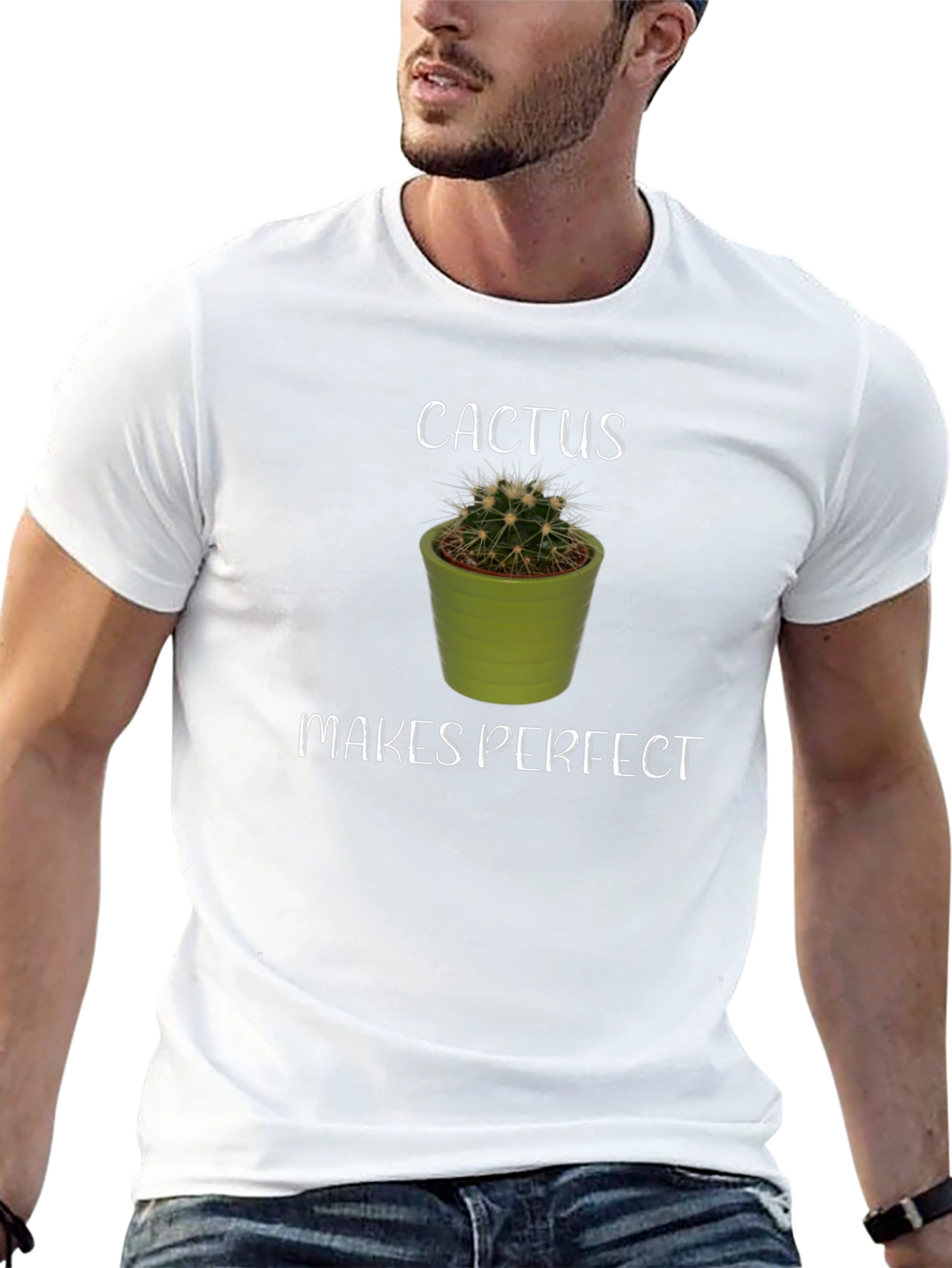 Cactus Makes Perfect T-Shirt - Unique Funny Tee