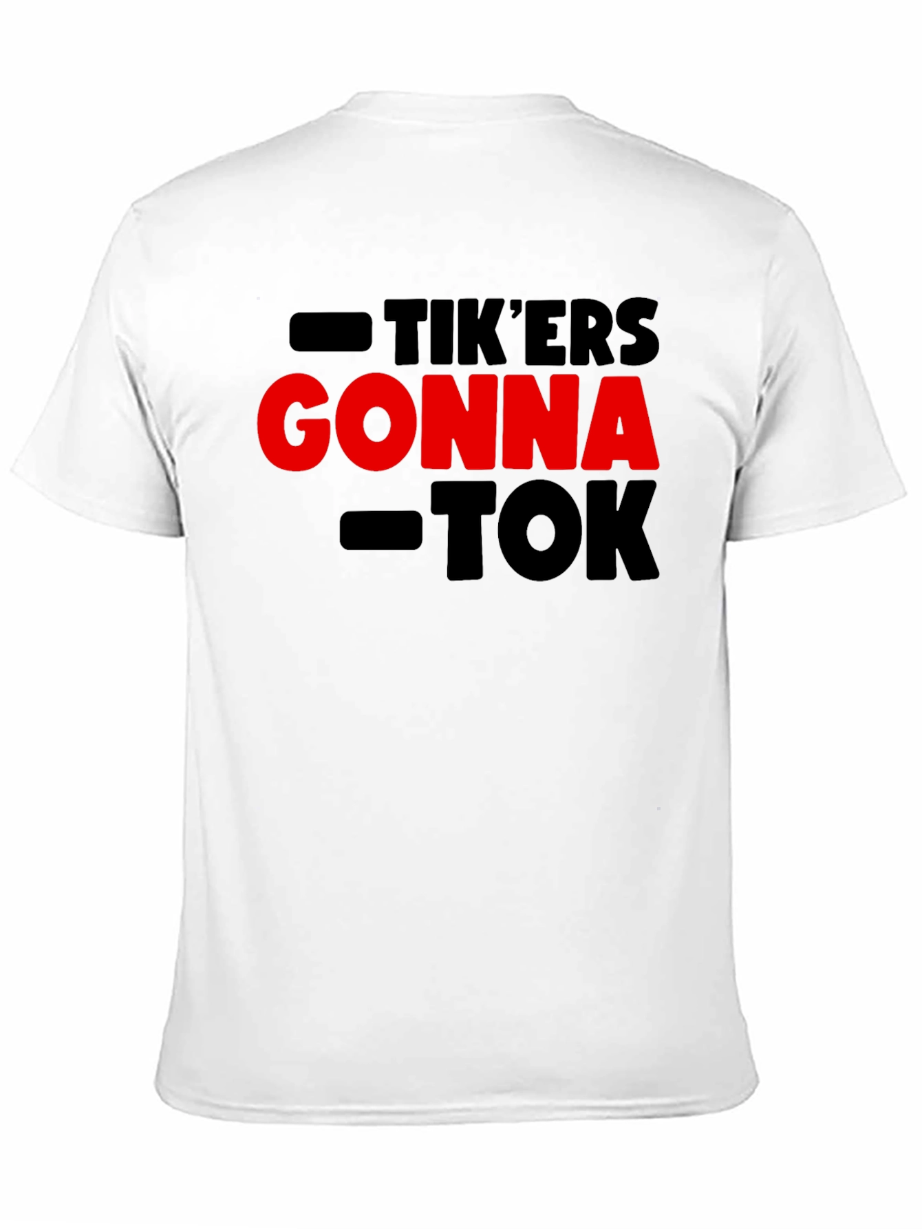 Tikers Gonna Tok T-Shirt - Trendy Statement Tee