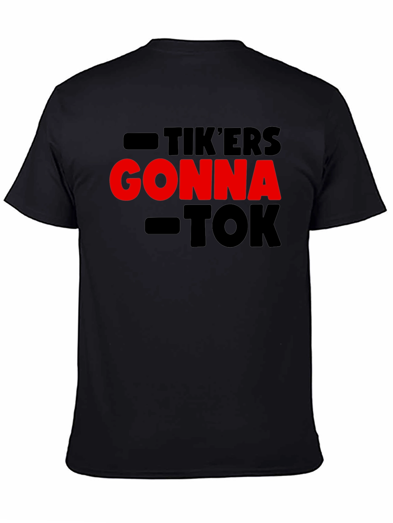 Tikers Gonna Tok T-Shirt - Trendy Statement Tee