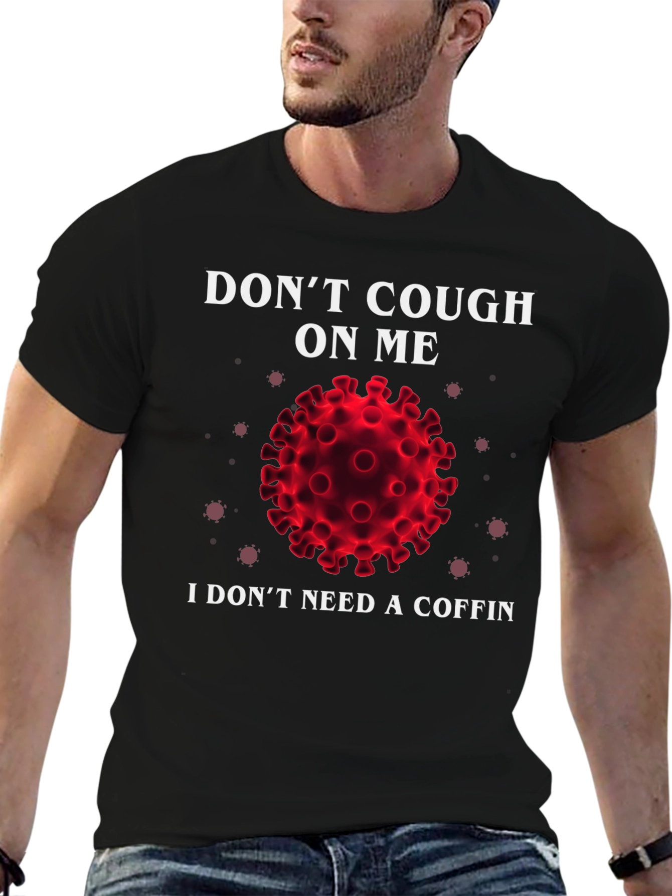 Dont Cough On Me Graphic Tee