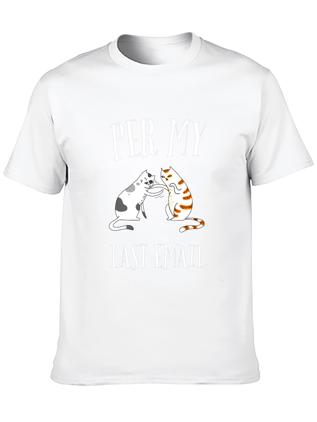 Per My Last Email Cat T-Shirt