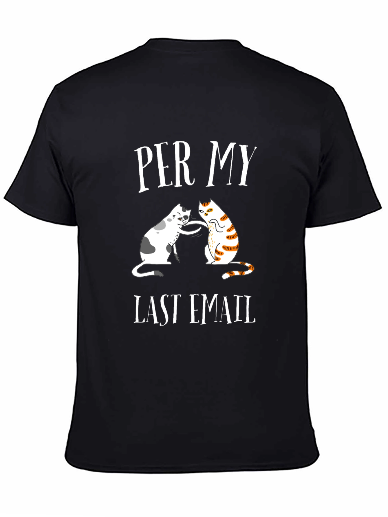 Per My Last Email Cat T-Shirt