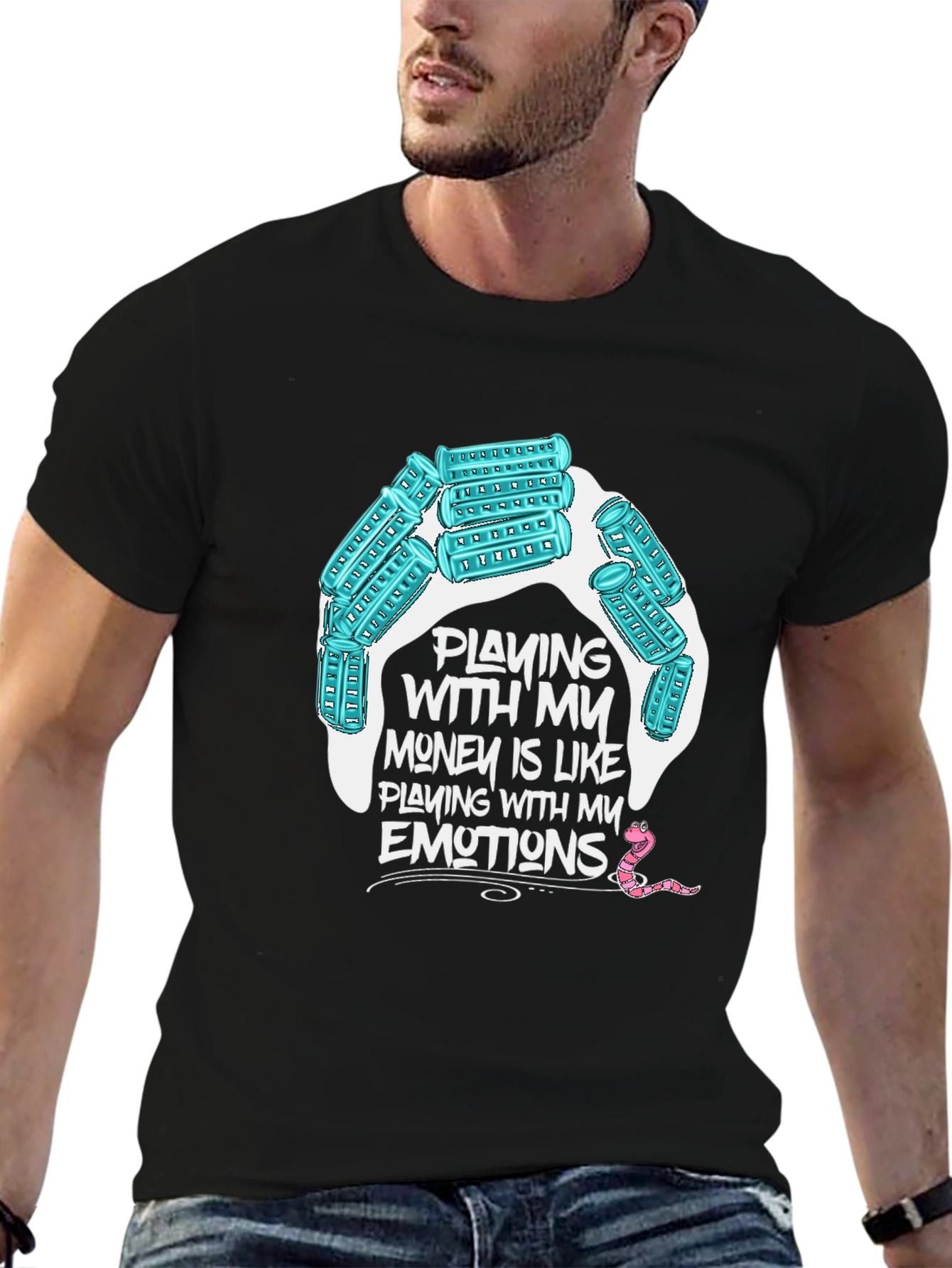 Playing with my money T-shirt