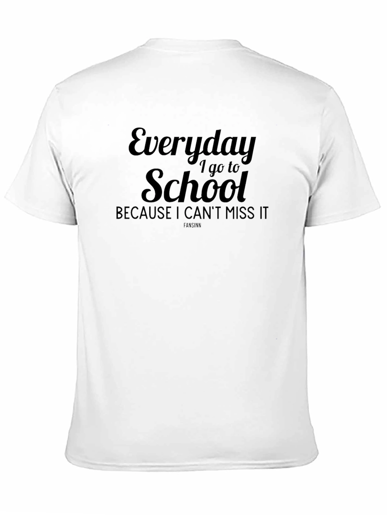 Everyday I Go To School Black Graphic Tee