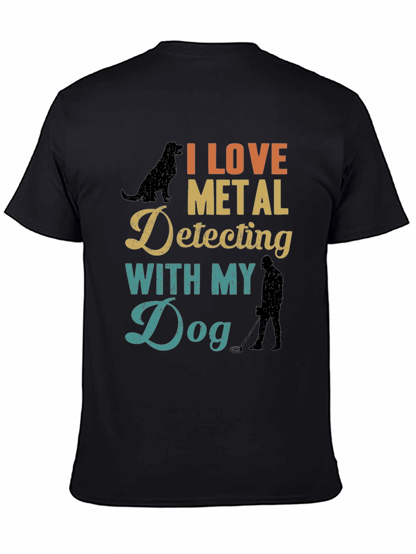 I Love Metal Detecting with My Dog Tee