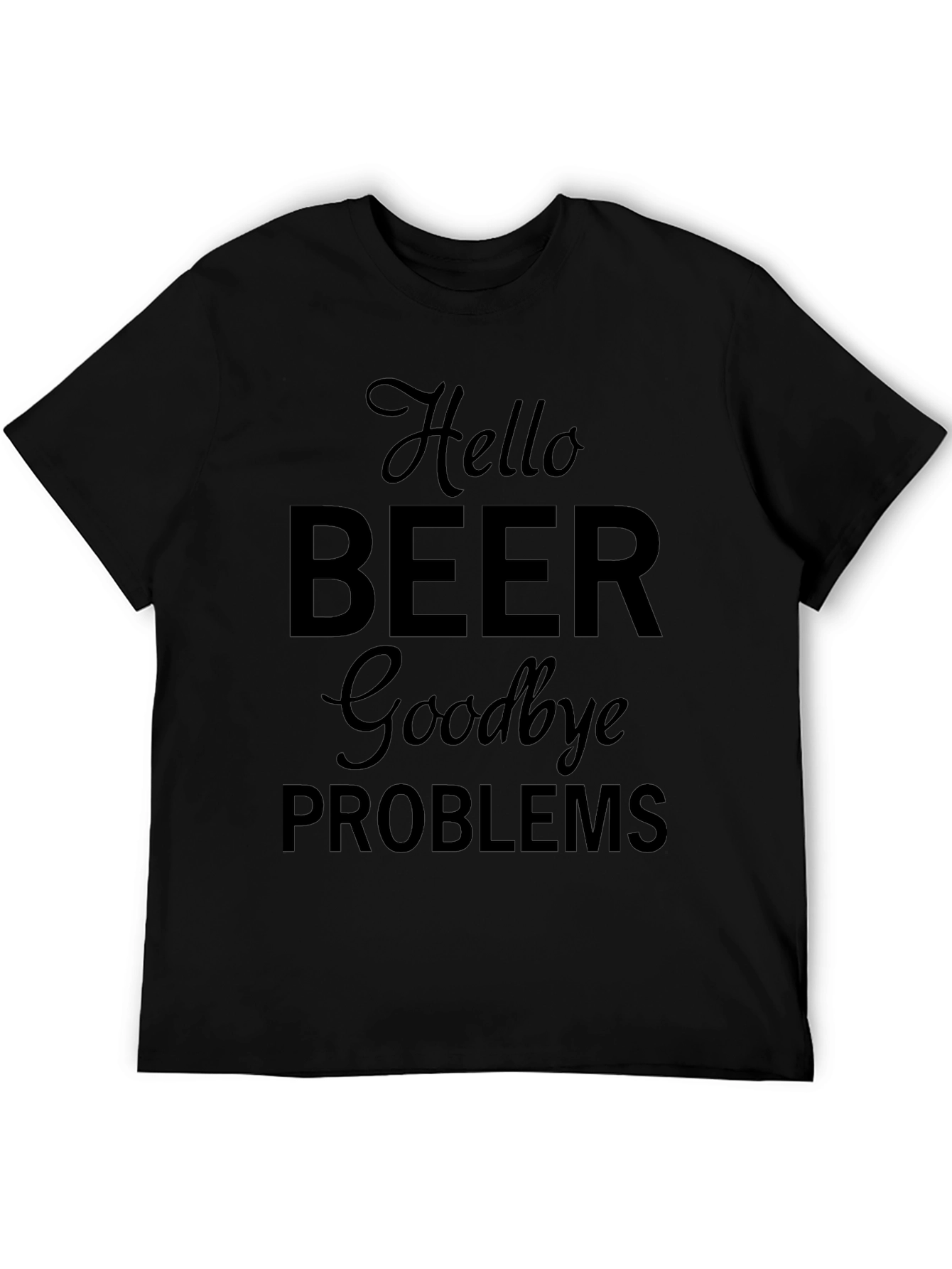 Hello Beer Goodbye Problems Black Graphic T-Shirt