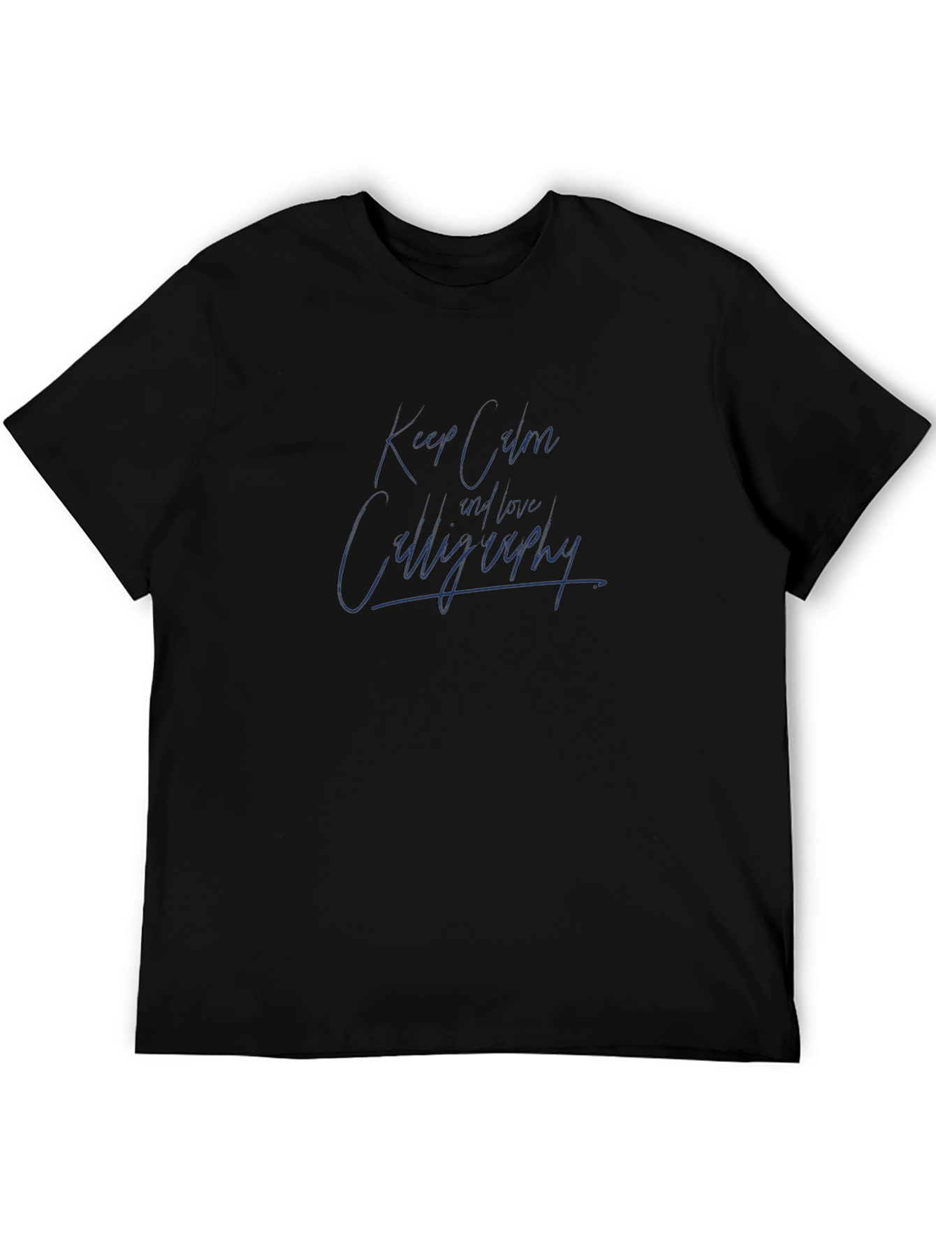 Keep Calm and Learn Calligraphy Black Graphic Tee
