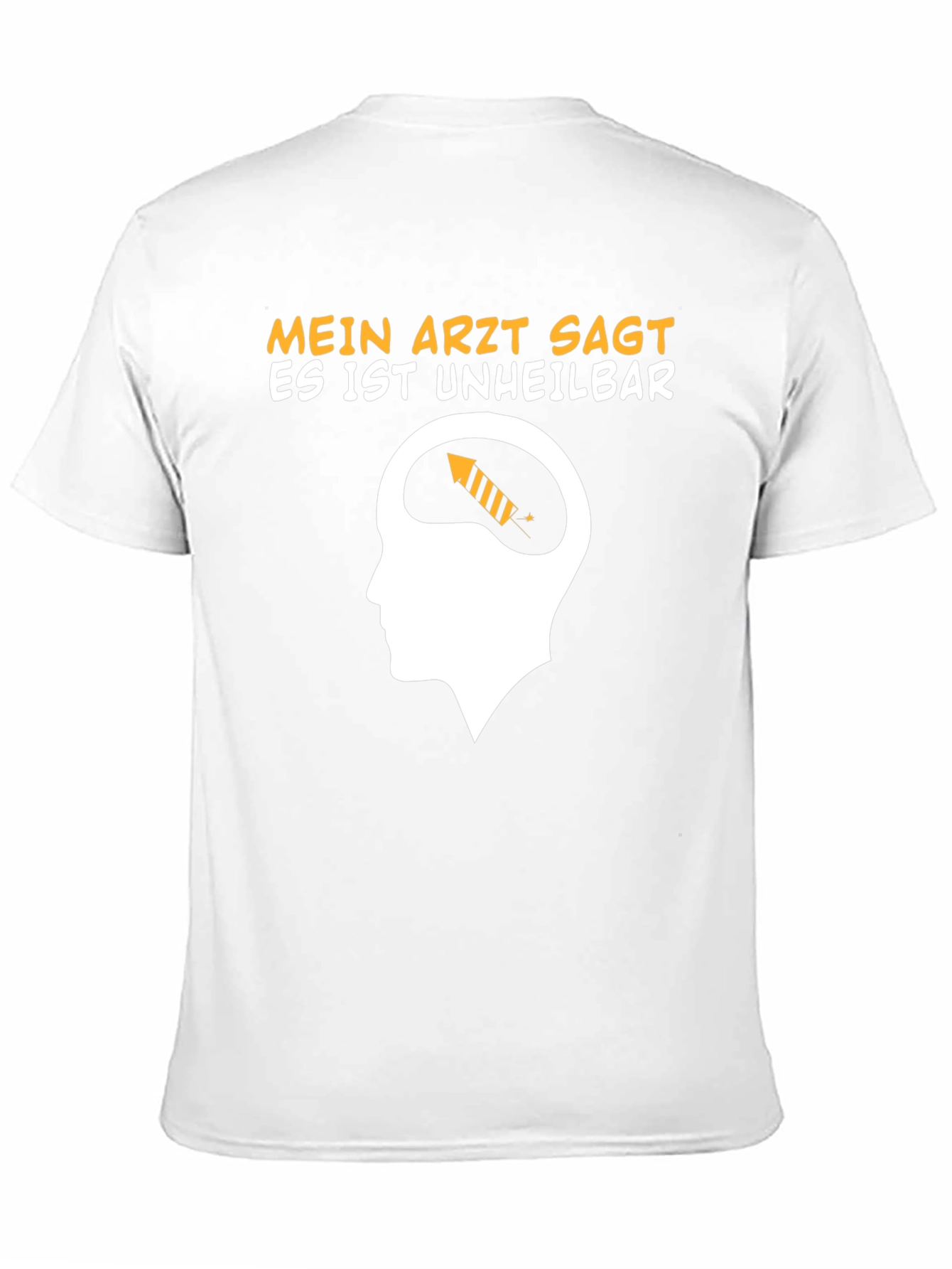 Mein Arzt Sagt T-Shirt: Humorous Graphic Tee