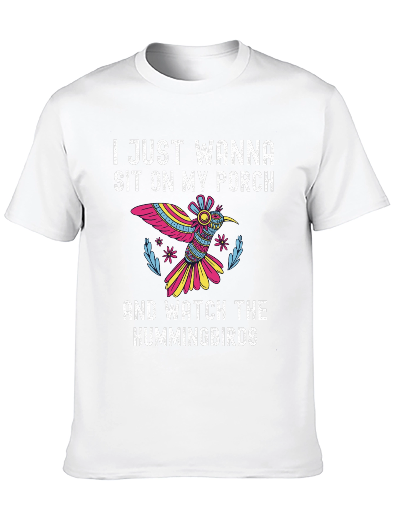 Hummingbird Porch T-Shirt - Relax & Watch!