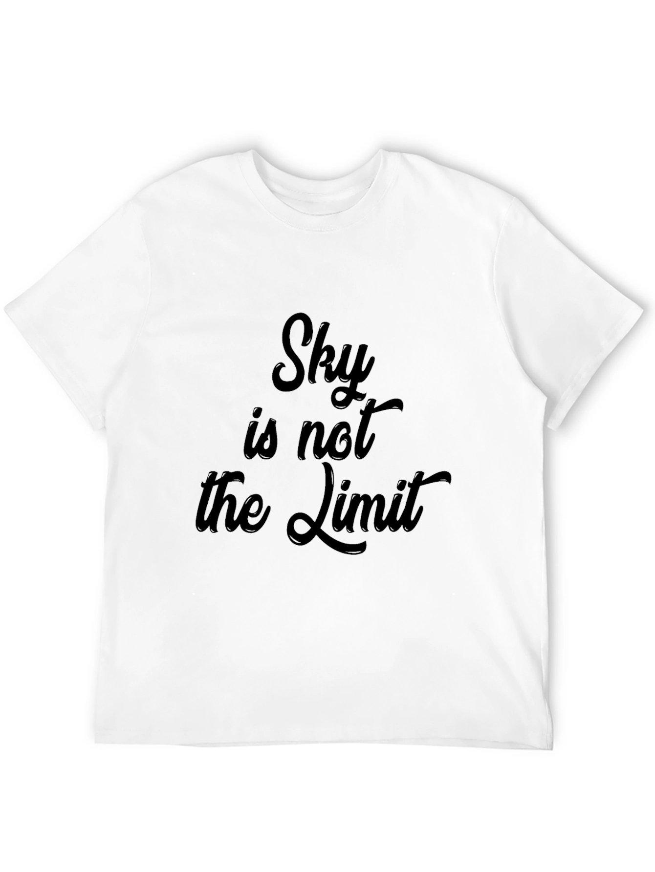 Sky is Not the Limit T-Shirt