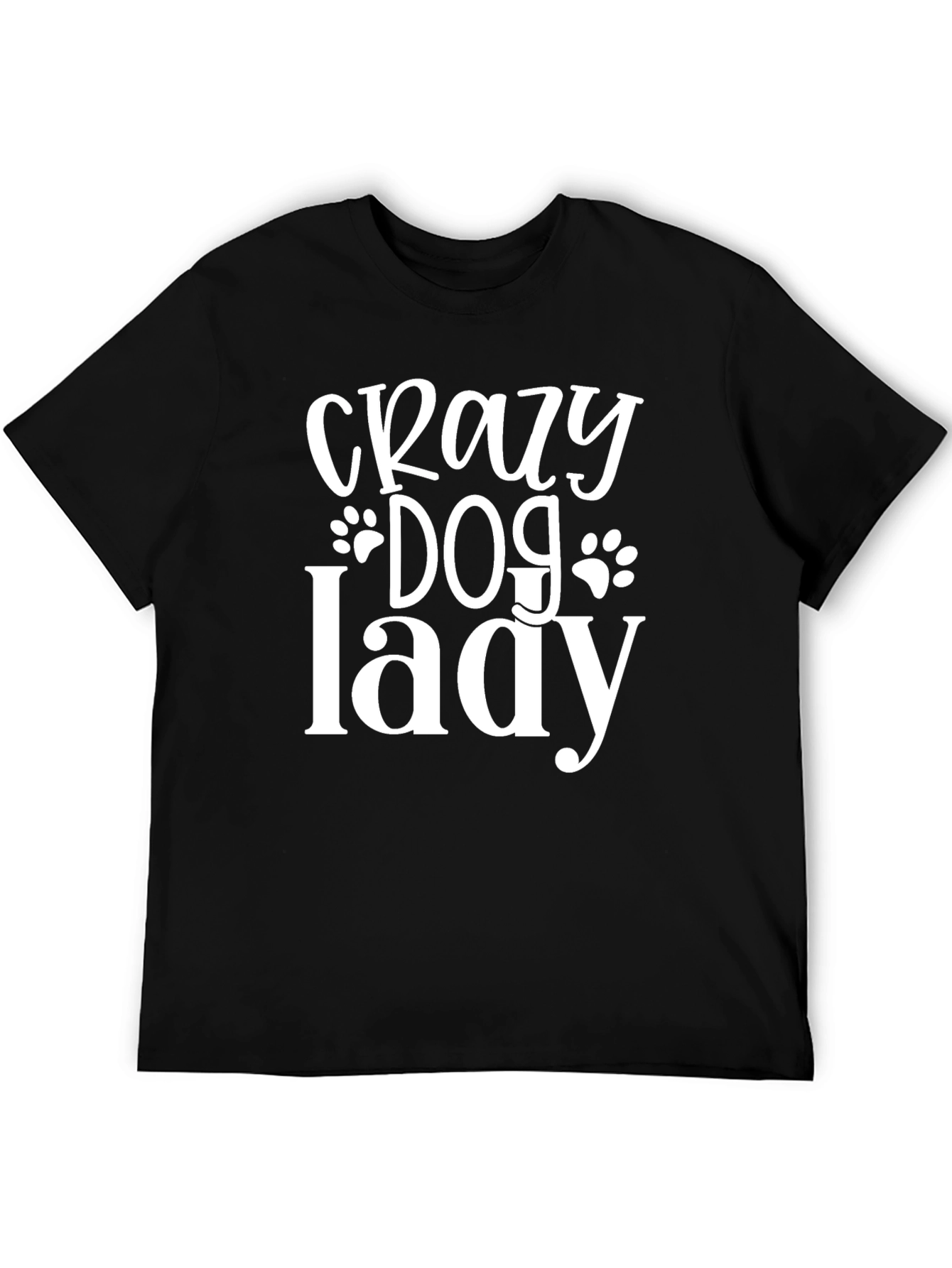Crazy Dog Lady T-Shirt - Comfortable Novelty Tee