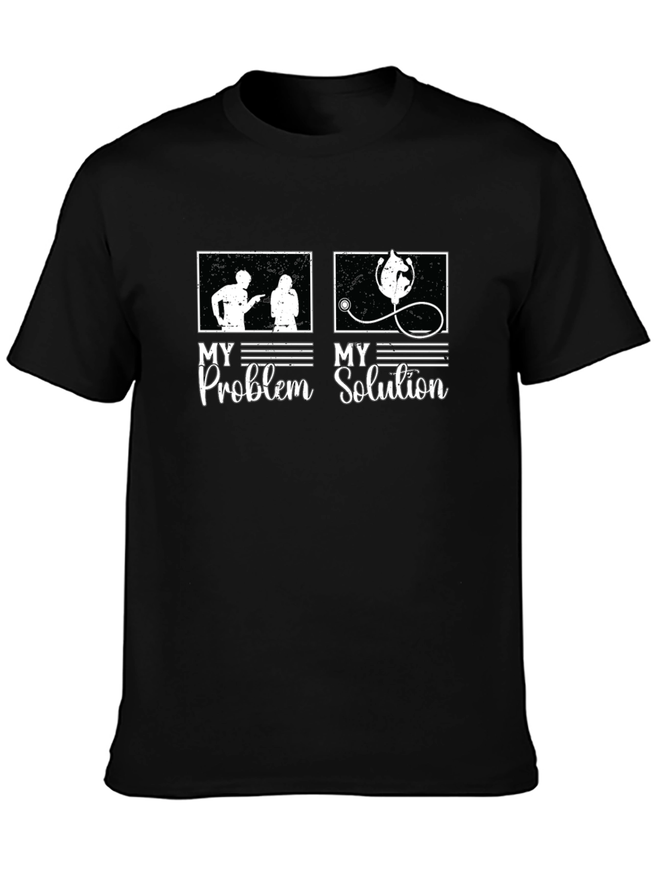 My Problem My Solution T-Shirt
