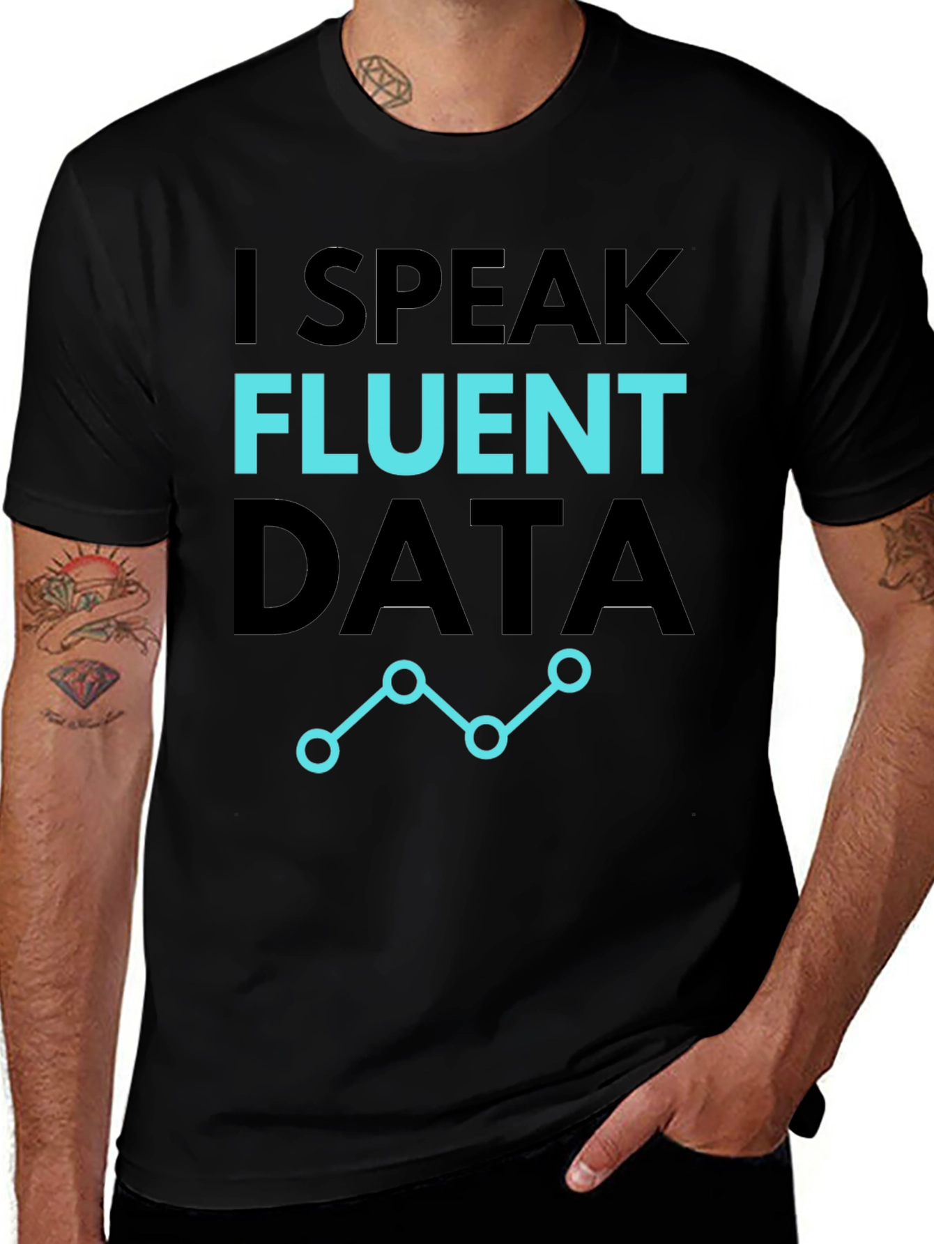 I Speak Fluent Data T-Shirt - Black Casual Tee