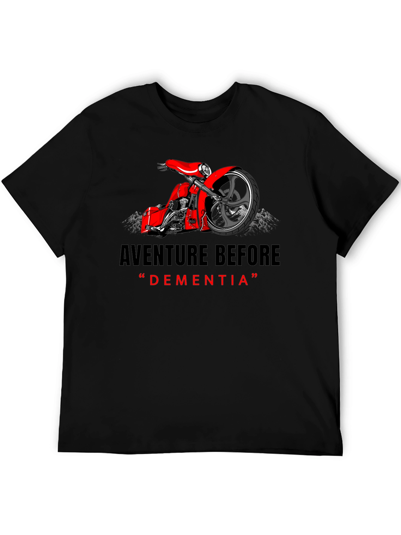 Aventure Before Dementia T-Shirt