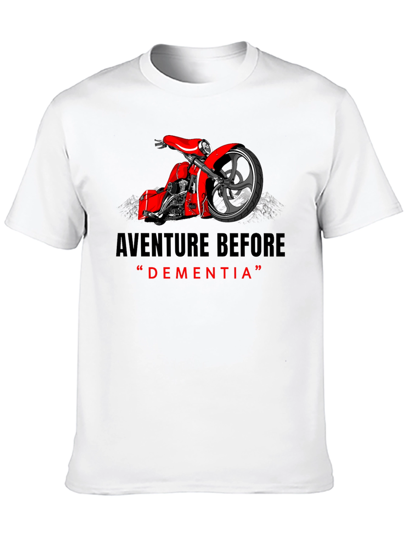 Aventure Before Dementia T-Shirt