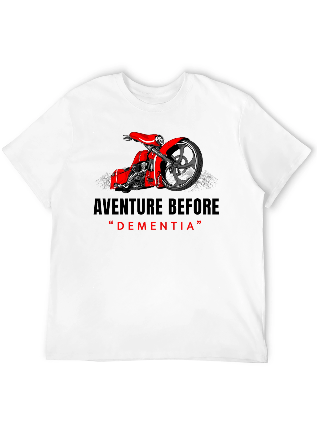 Aventure Before Dementia T-Shirt