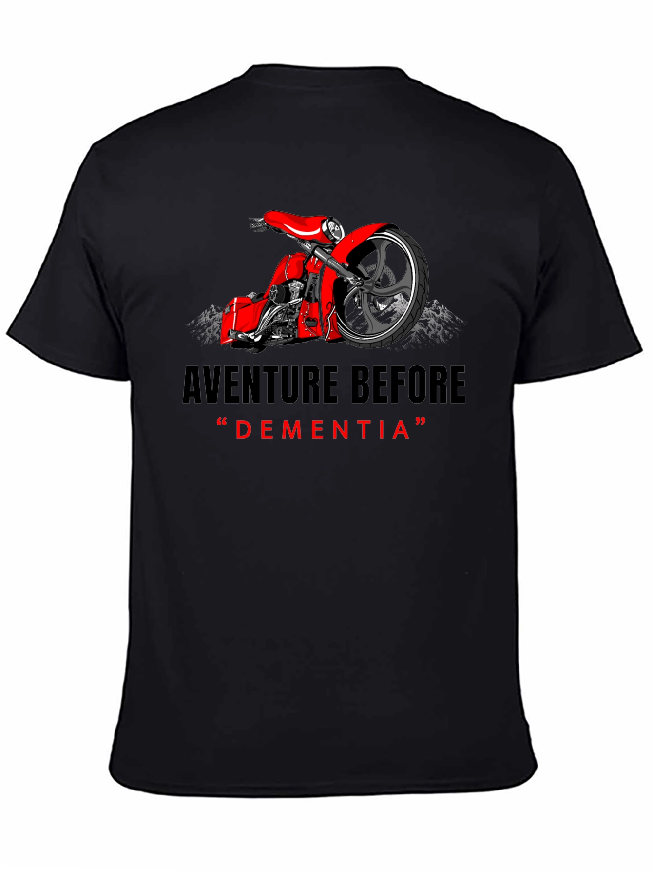 Aventure Before Dementia T-Shirt
