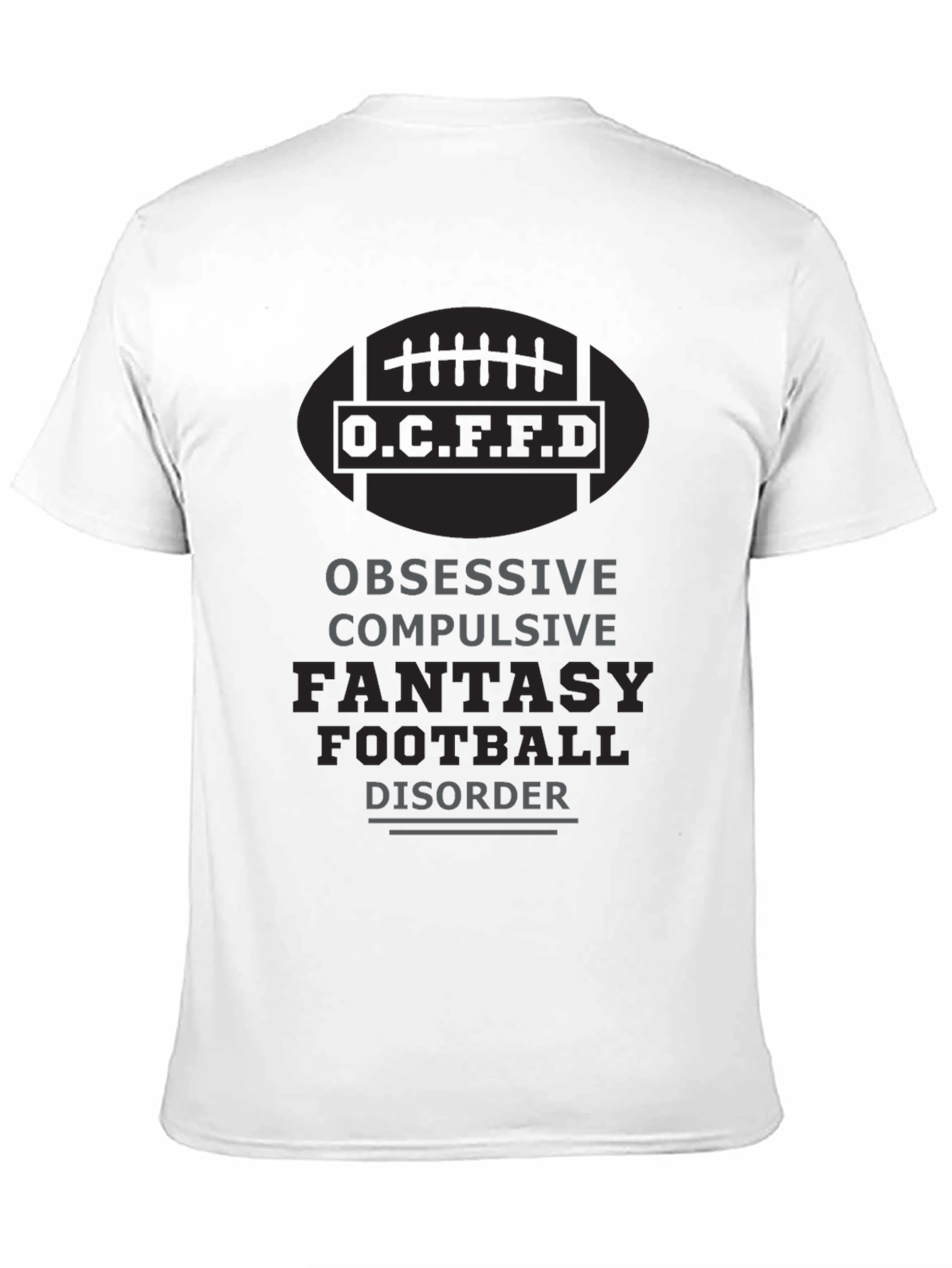 Fantasy Football Disorder T-Shirt: Obsessive & Fun!