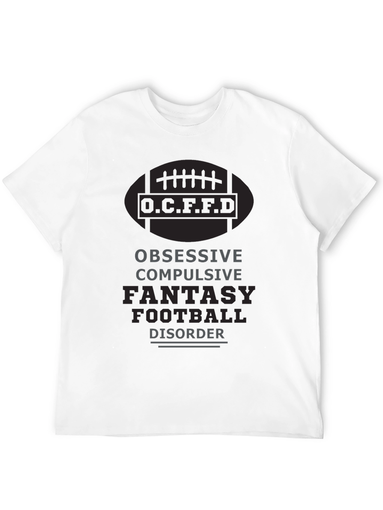 Fantasy Football Disorder T-Shirt: Obsessive & Fun!